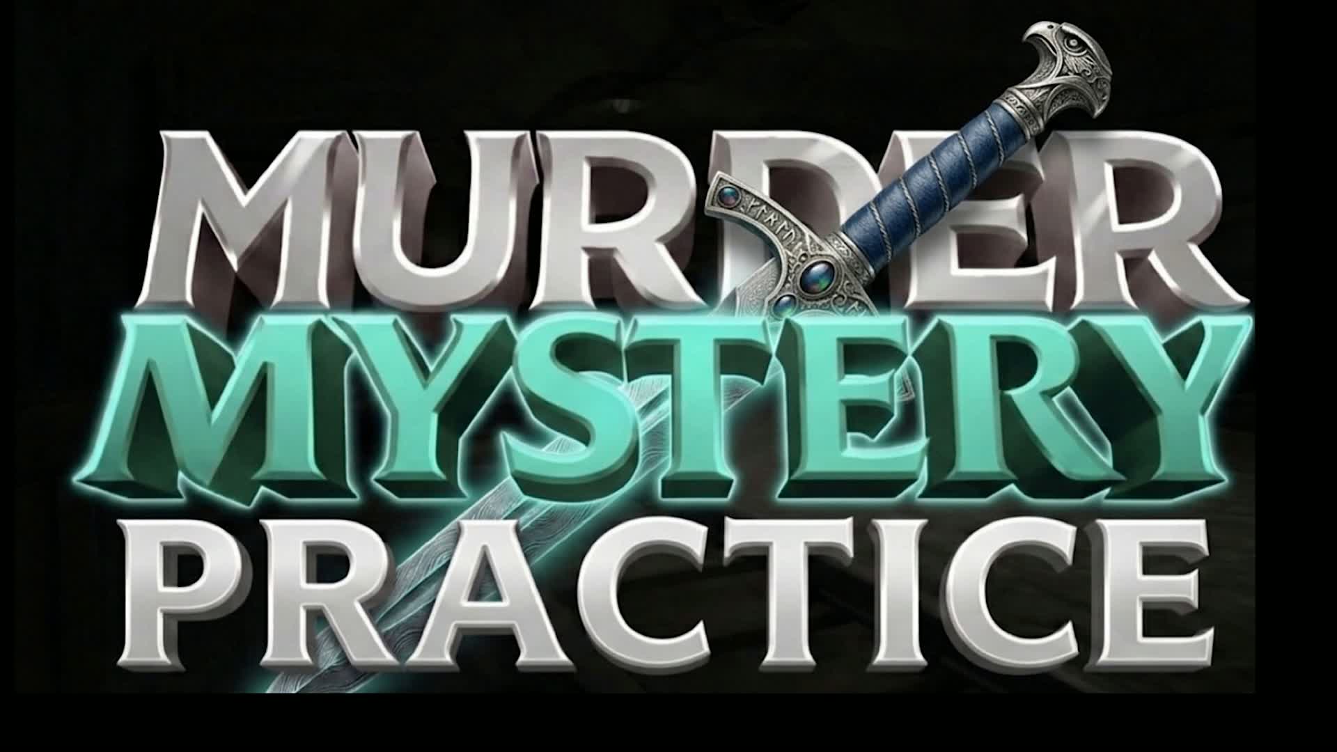 MURDER MYSTERY PRACTICE