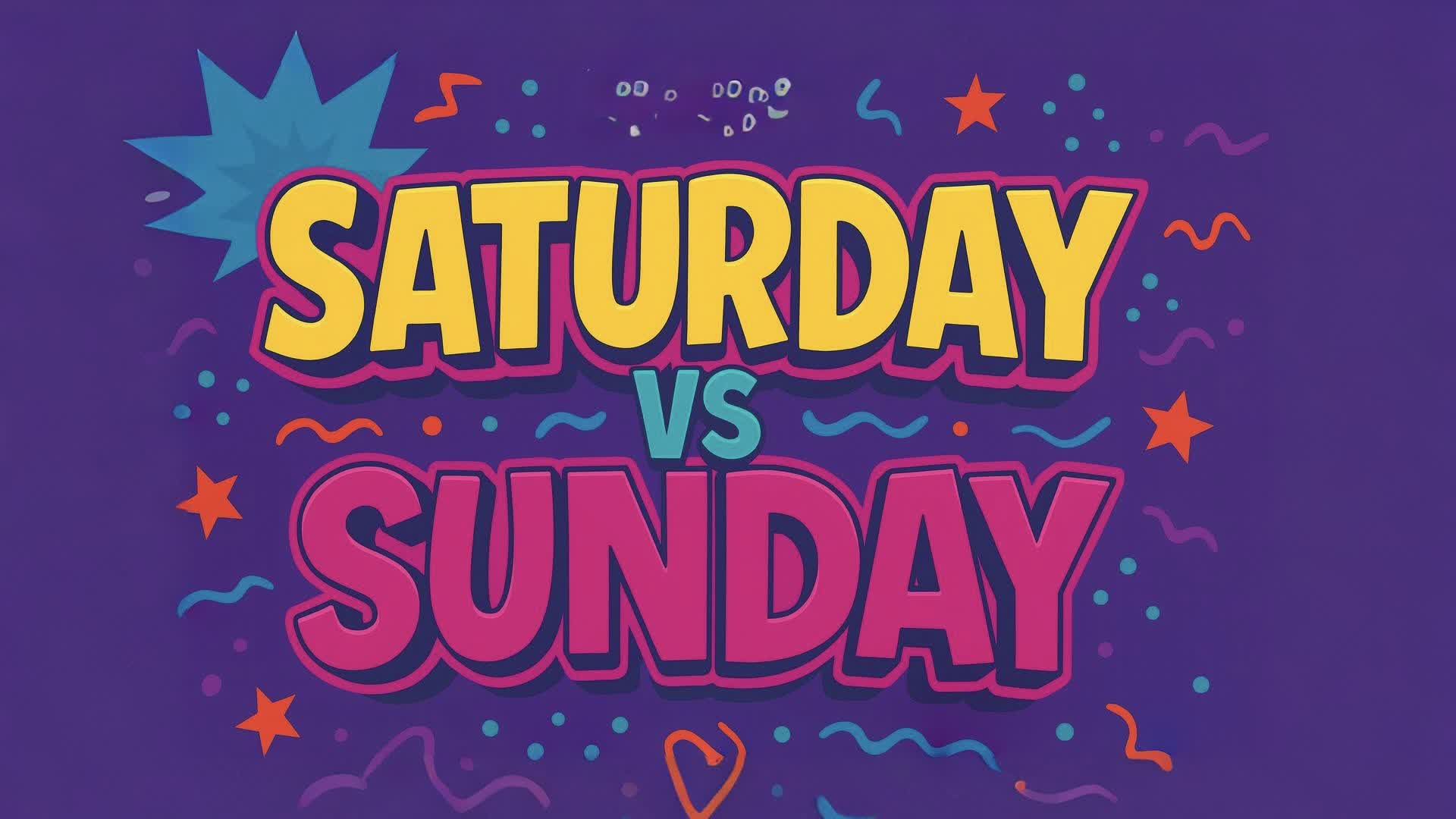 SATURDAY vs SUNDAY ⛅️ SABADO vs DOMINGO