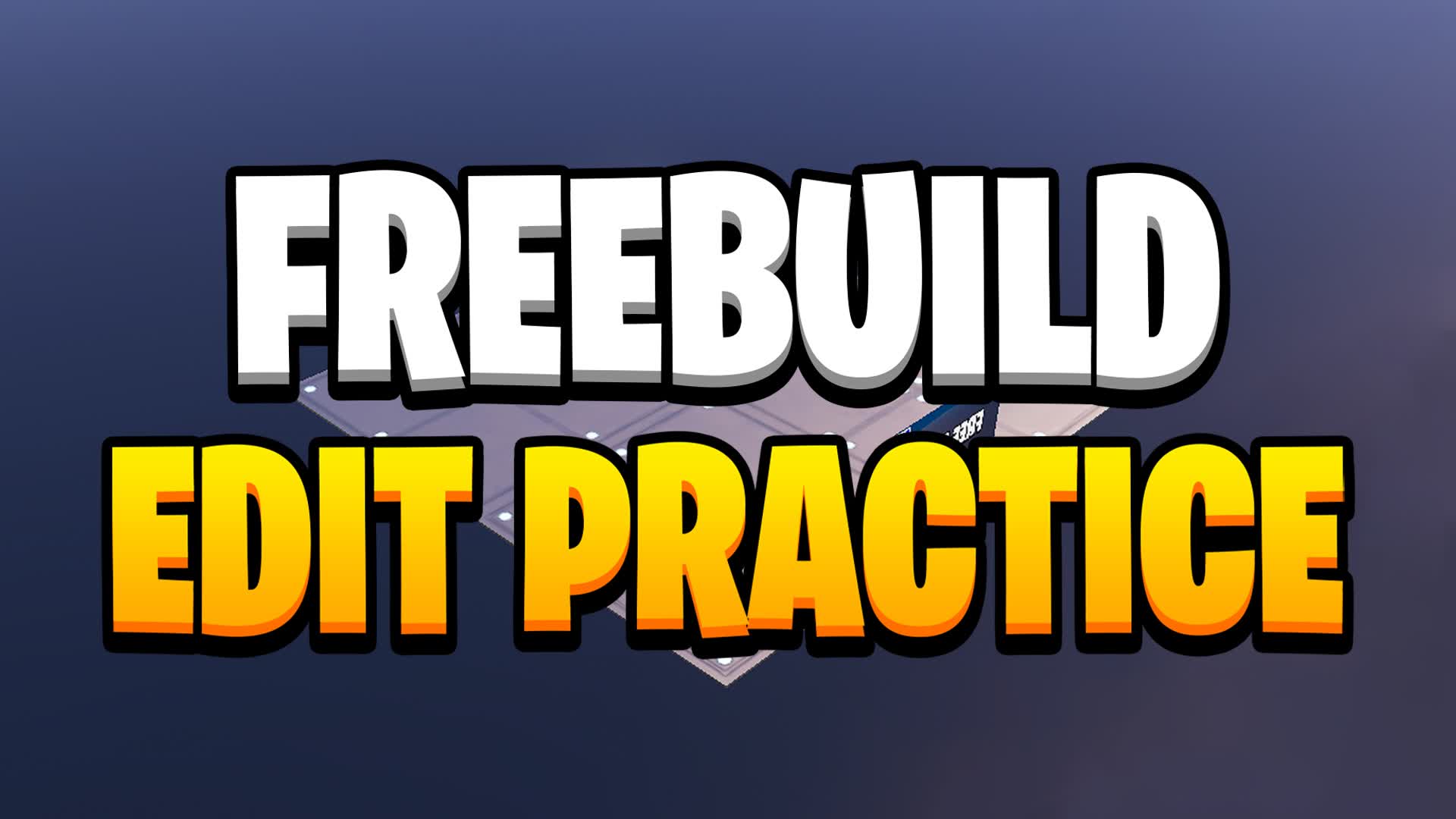FREEBUILD MAP EDIT PRACTICE WARMUP📝
