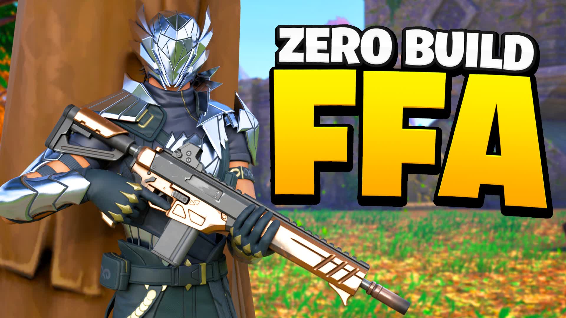 Free-For-All Zero Build
