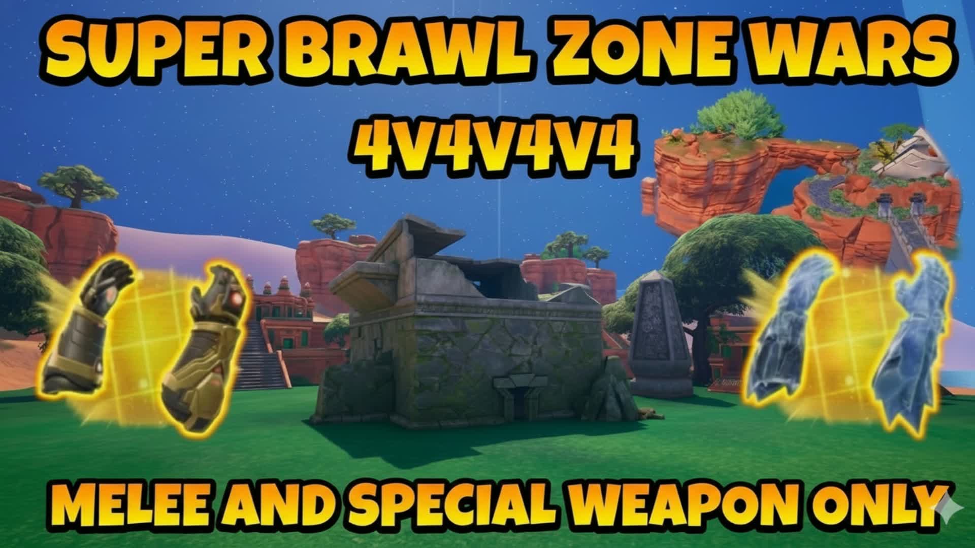 SUPER BRAWL ZONE WARS