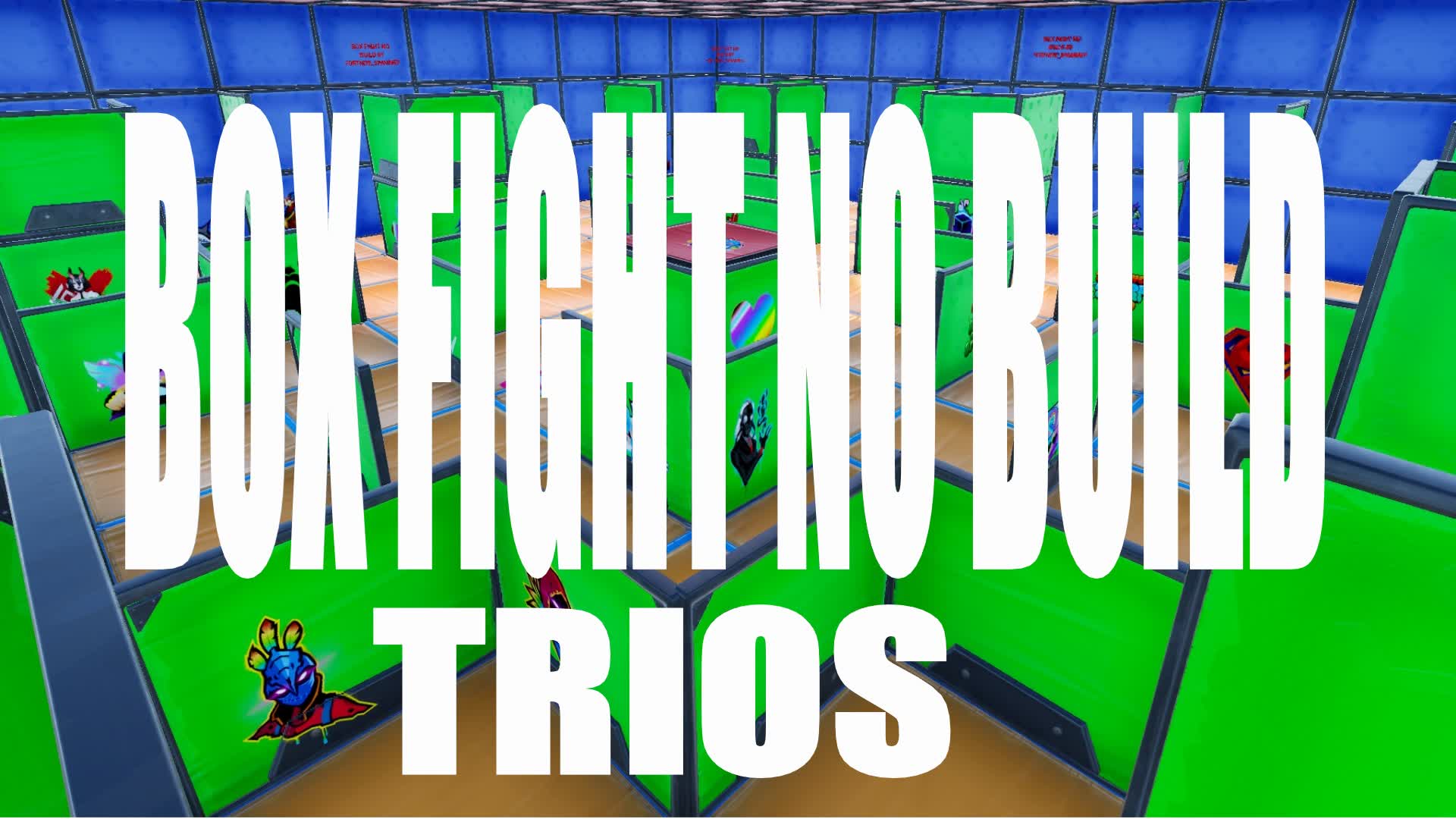 BOX FIGHT NO BUILD TRIOS