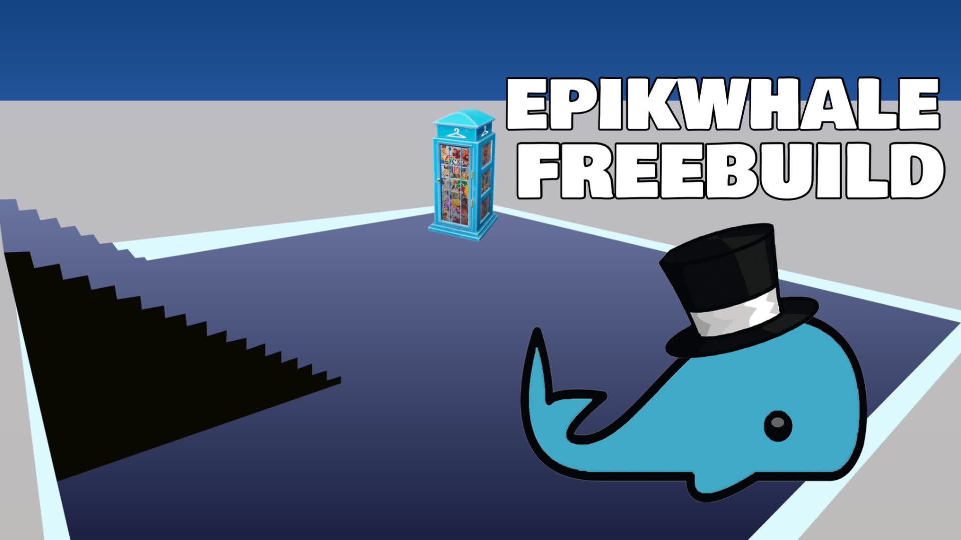 EPIKWHALE FREEBUILD