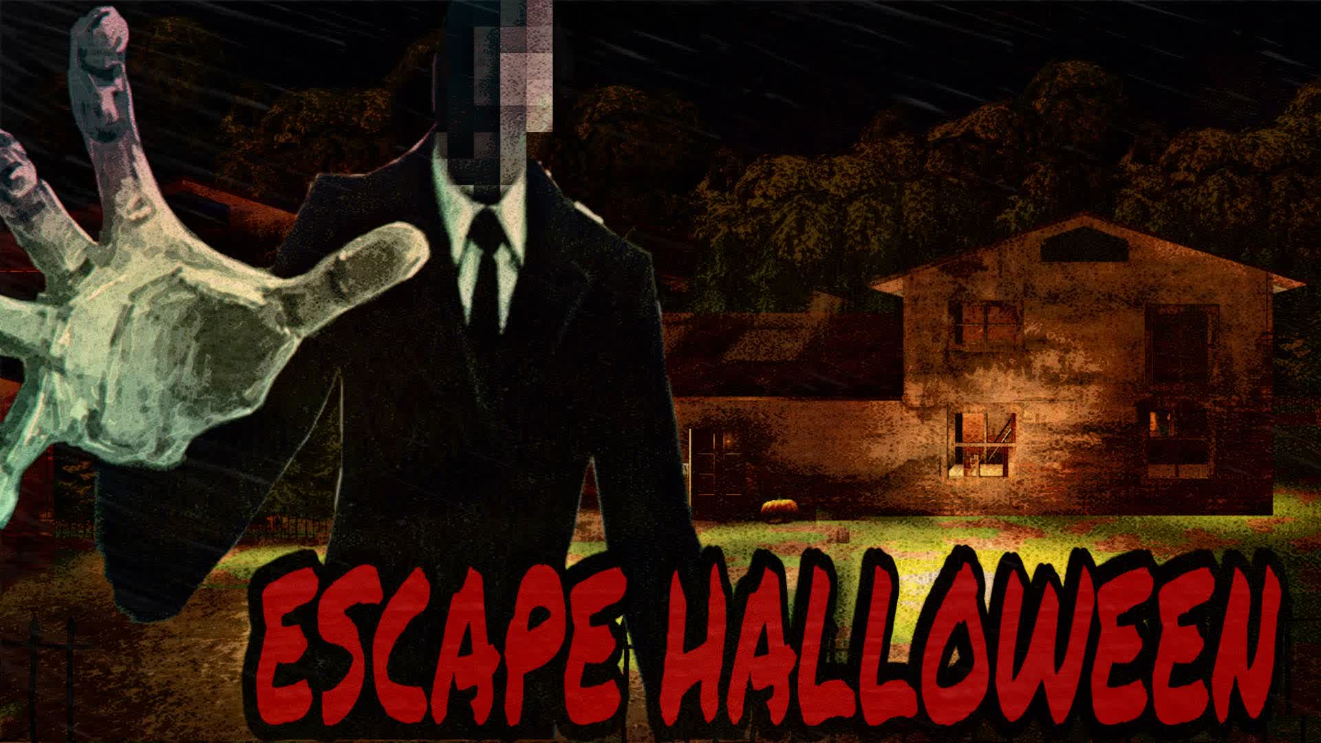 🎃 ESCAPE HALLOWEEN [ HORROR ]
