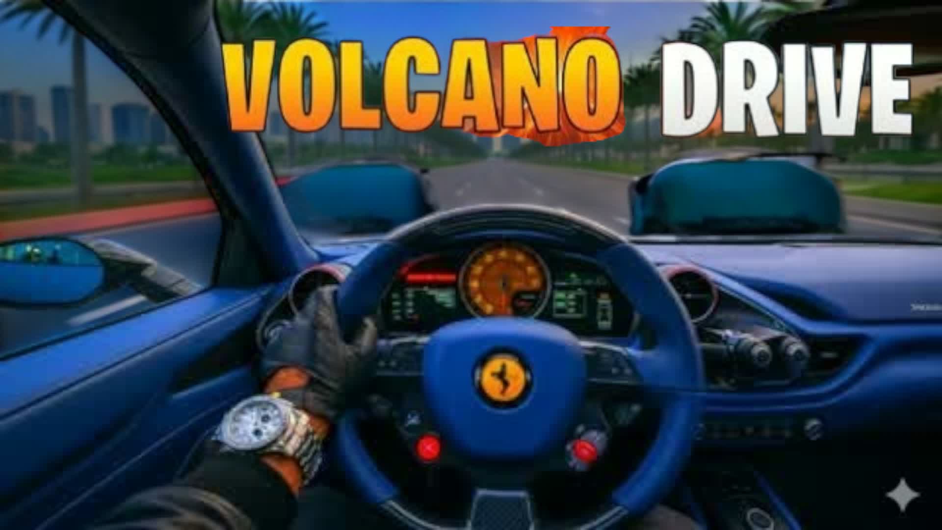 THE VALCANO DRIVER CITY 🌄