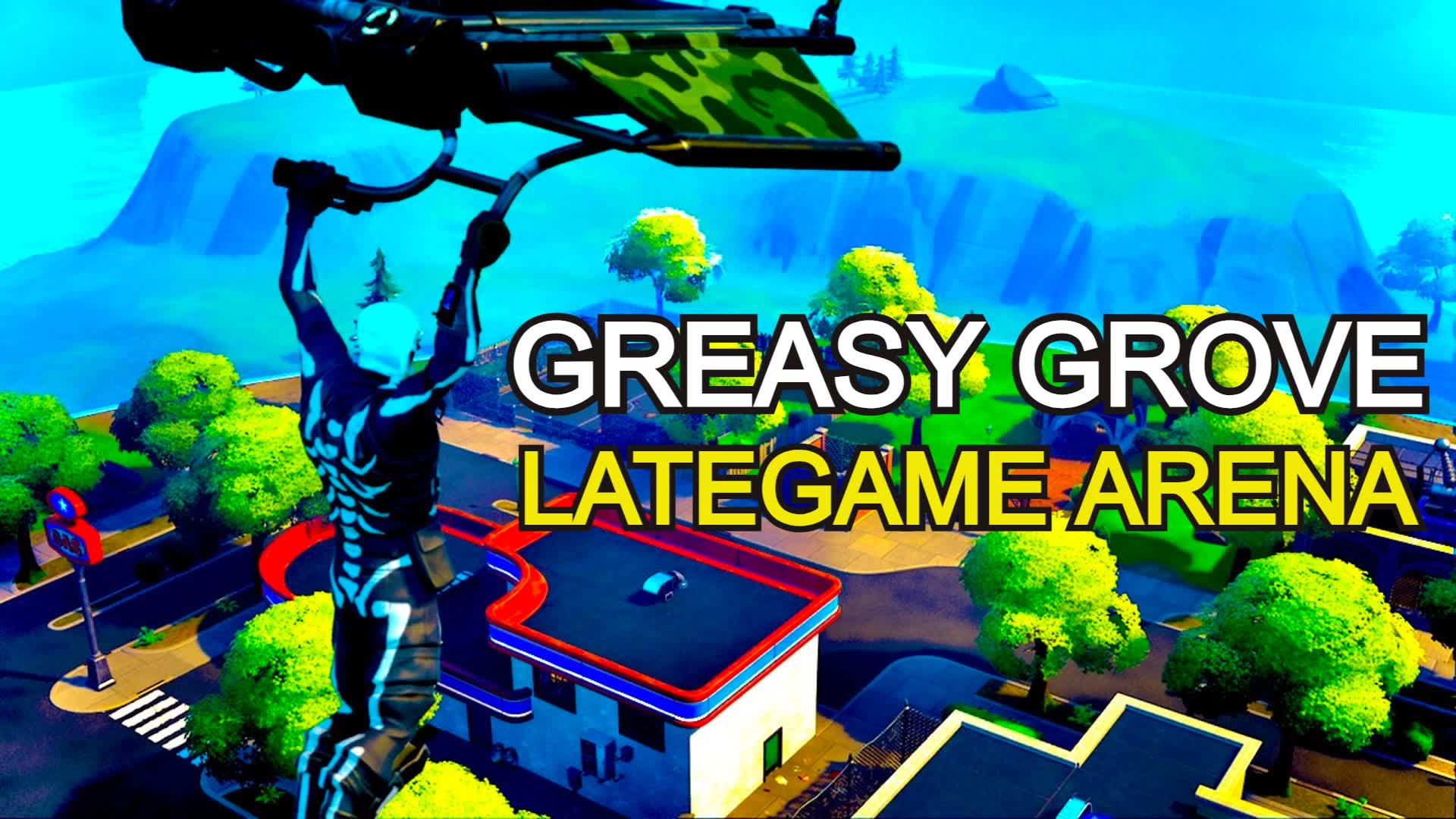 GREASY GROVE LATEGAME ARENA