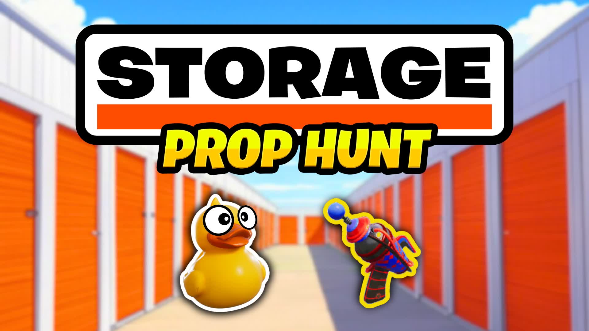 STORAGE PROP HUNT 📦