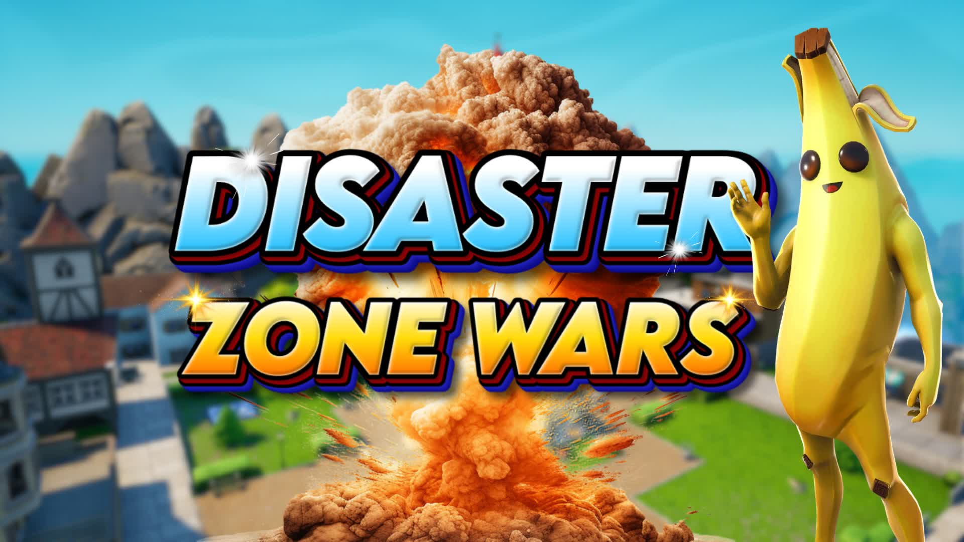 ¡DISASTER! ZONE WARS [FFA]