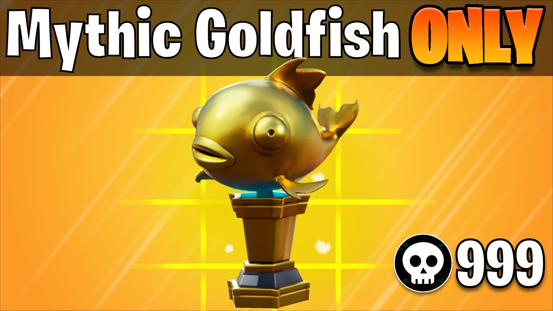 Mythic Goldfish Only 🎯 Tilted Towers 🏡