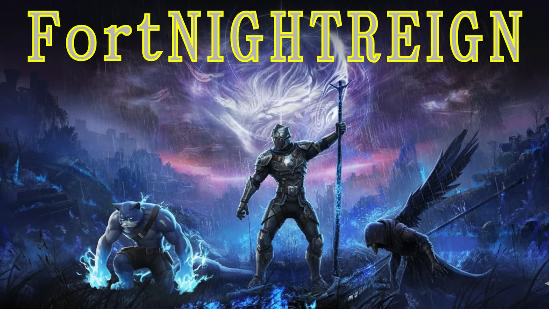 FortNIGHTREIGN