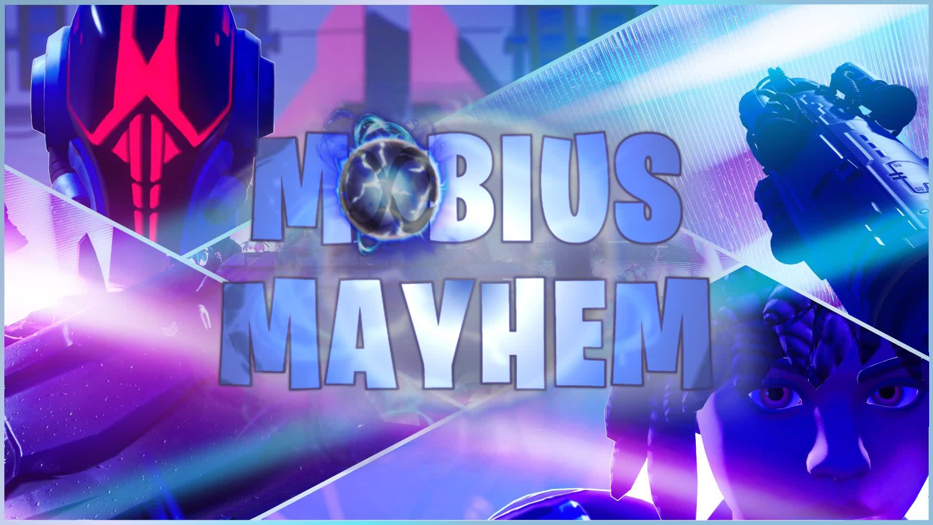 Mobius Mayhem