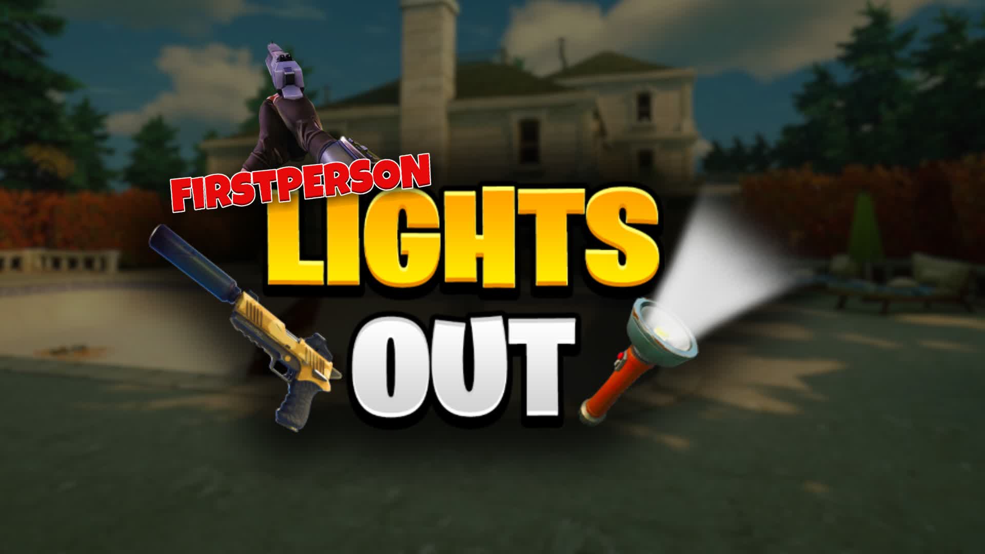 👓 First Person Lights Out 🔦