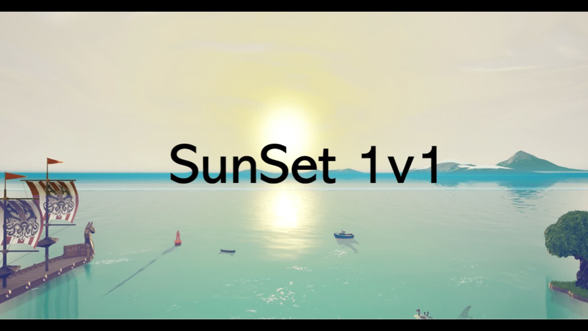 Sunset 1v1