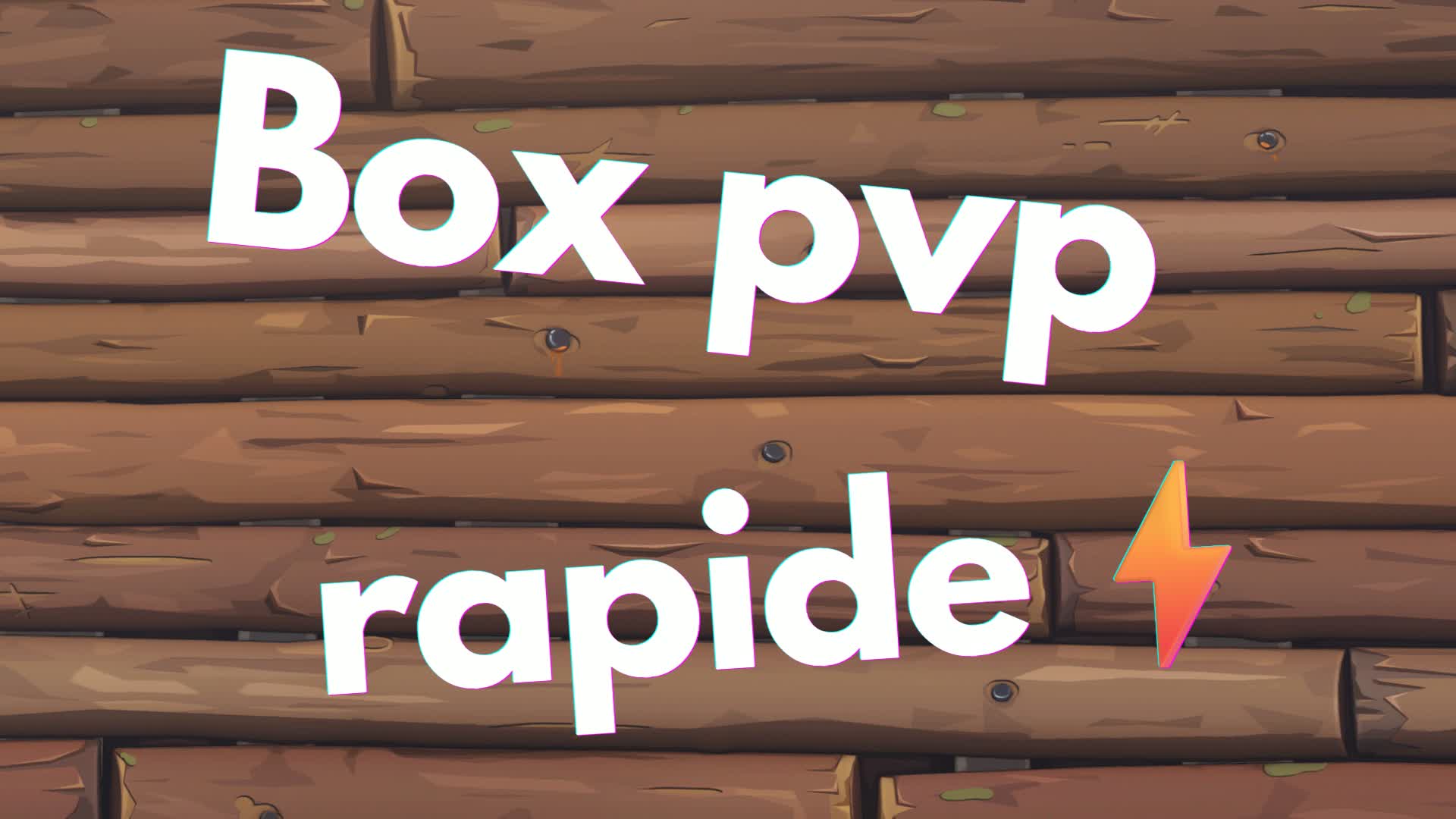 Box pvp rapide ​⚡​