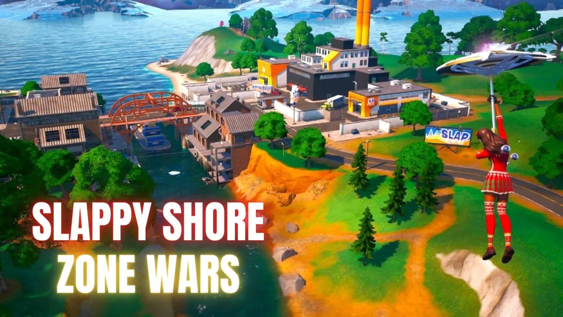 Slappy Shore : Zone Wars