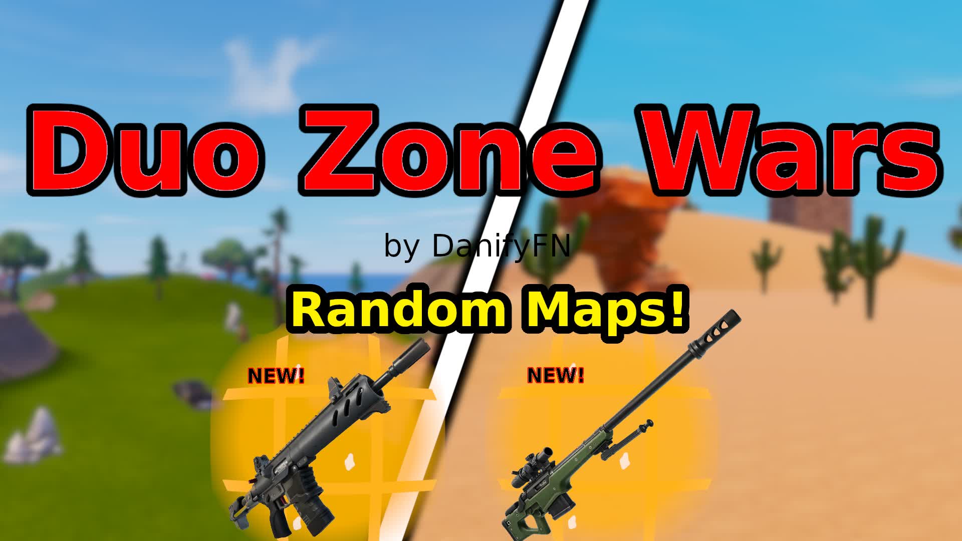 Duo Zone Wars (Random Maps) [DanifyFN]