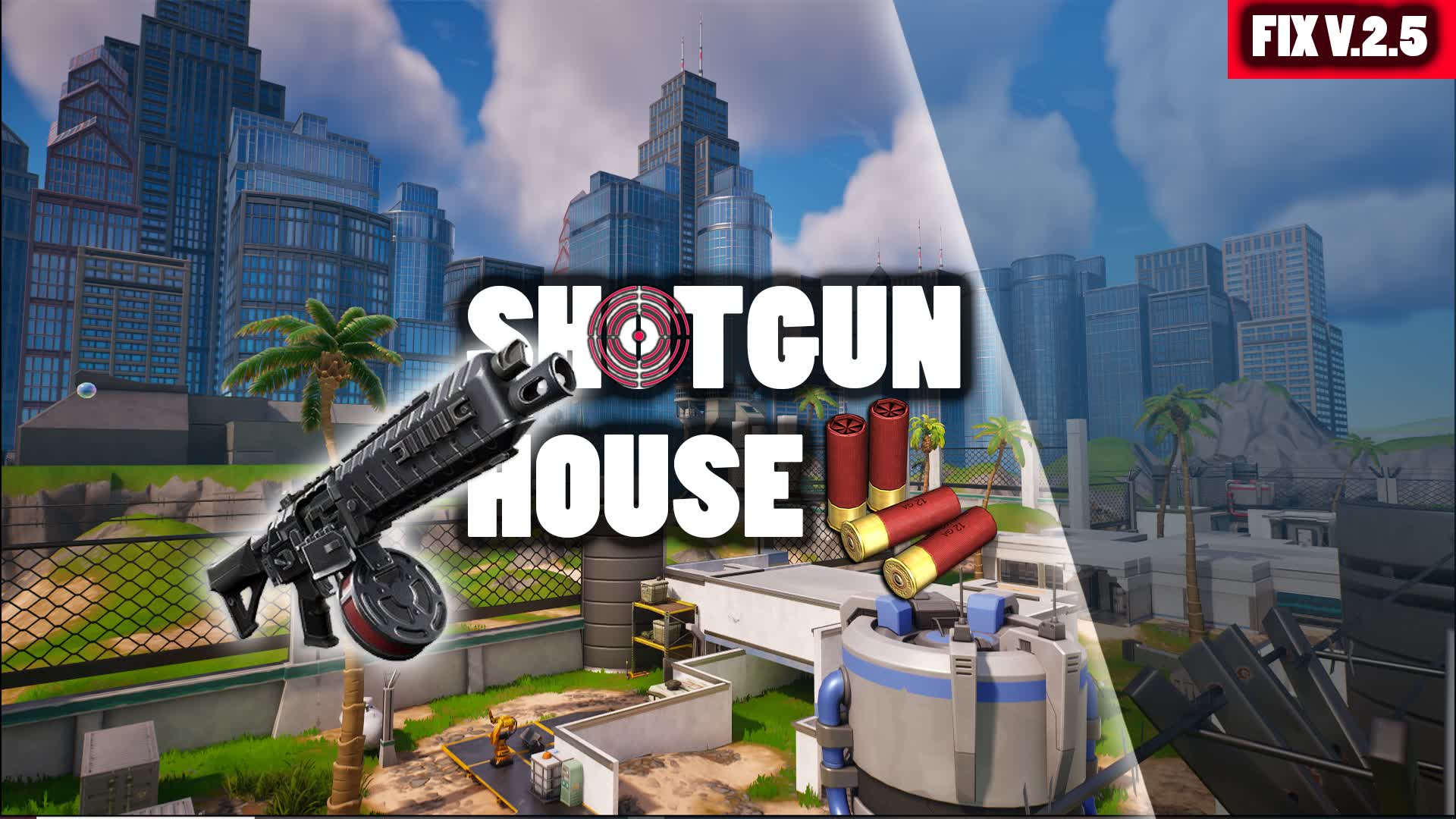 💥ShotGun House