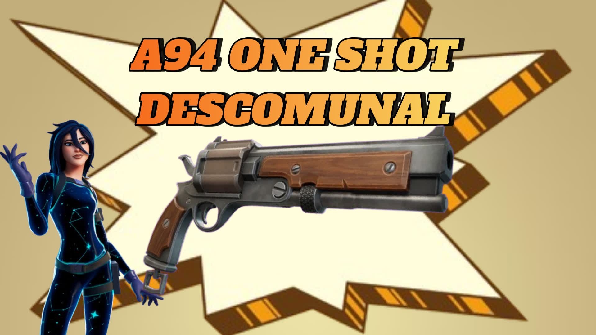 A94 ONE SHOT DESCOMUNAL