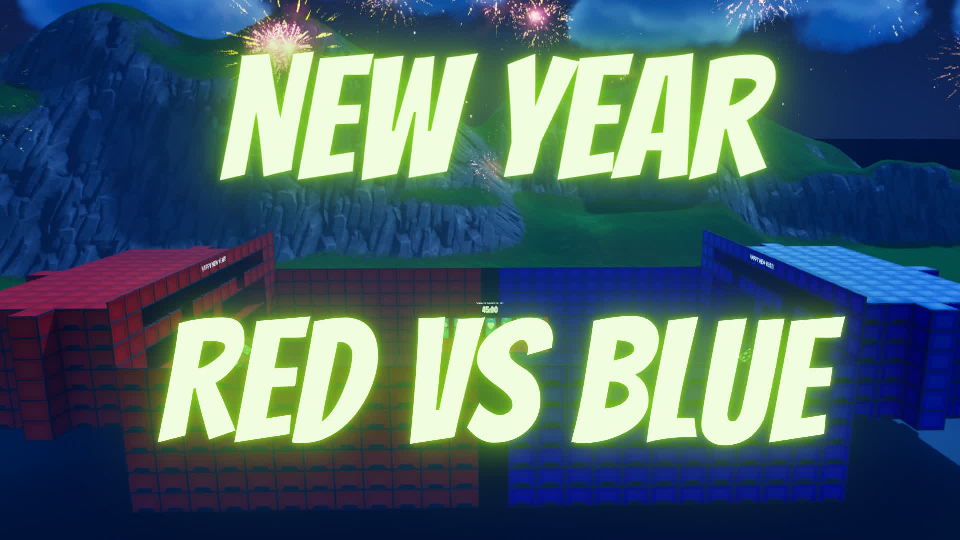 🎉NEW YEAR🎆RED VS BLUE