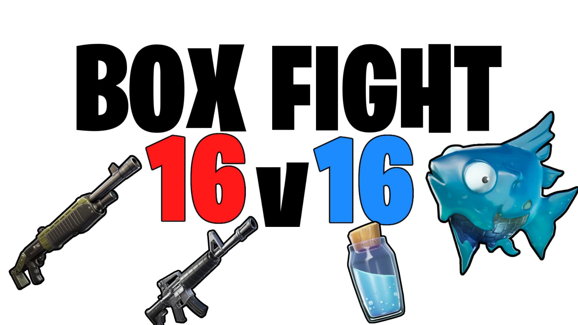 Box Fight (16v16)