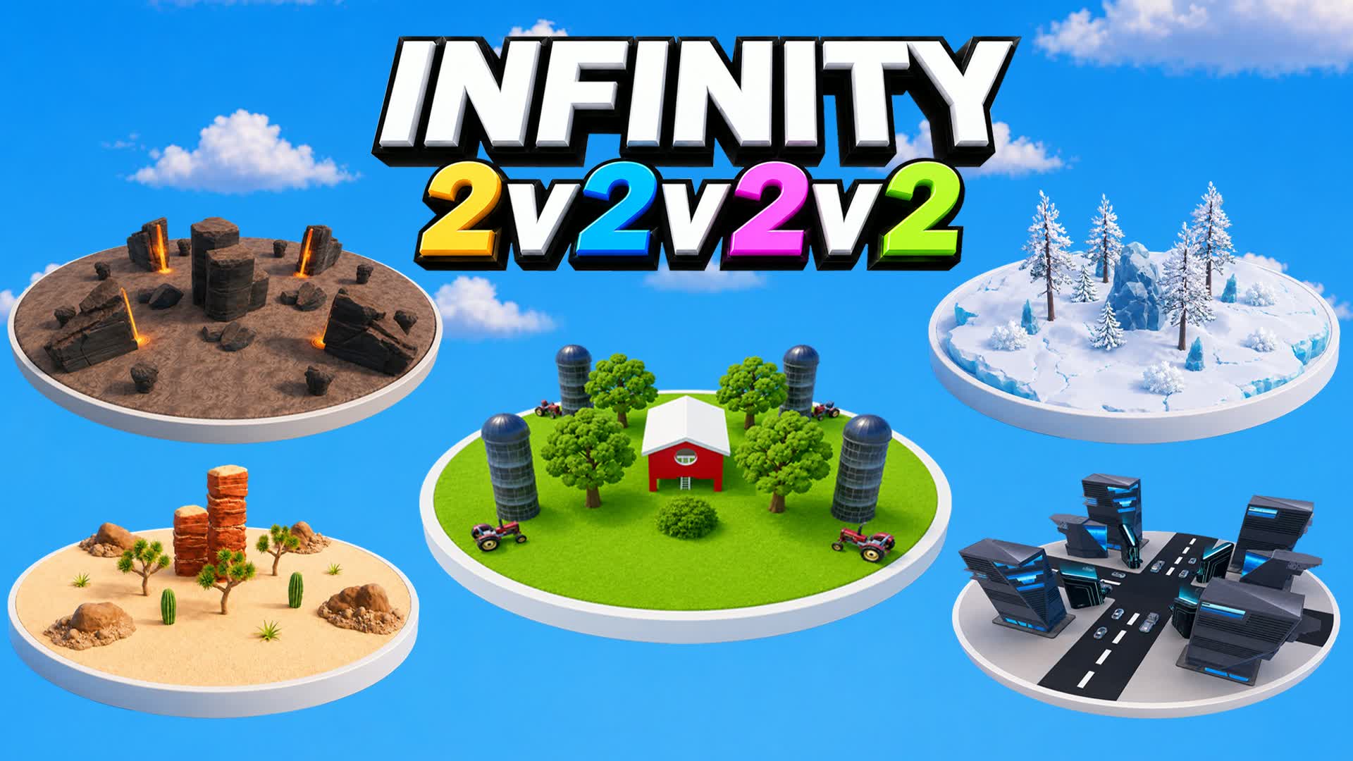 INFINITY 2v2v2v2 ZERO BUILD