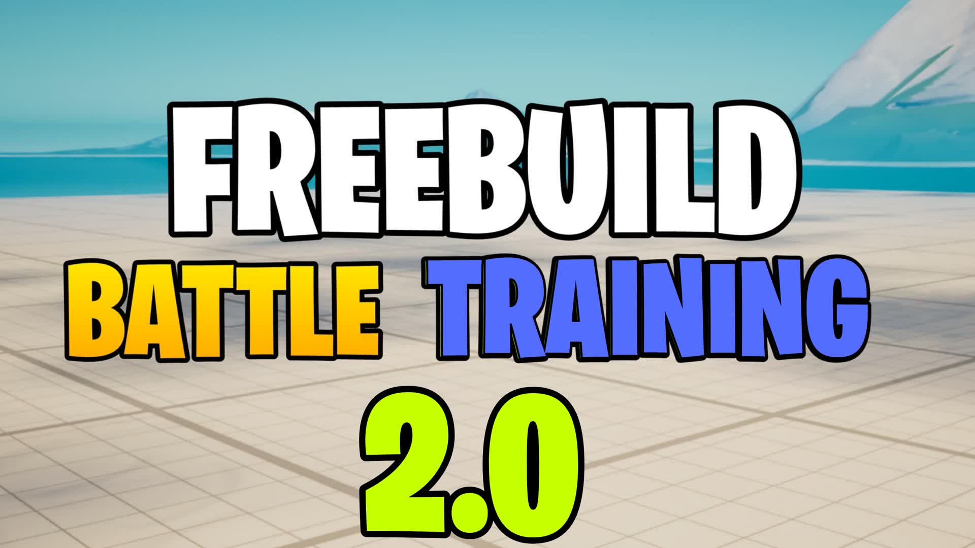 📝 FREEBUILD BATTLE TRAINING 2.0