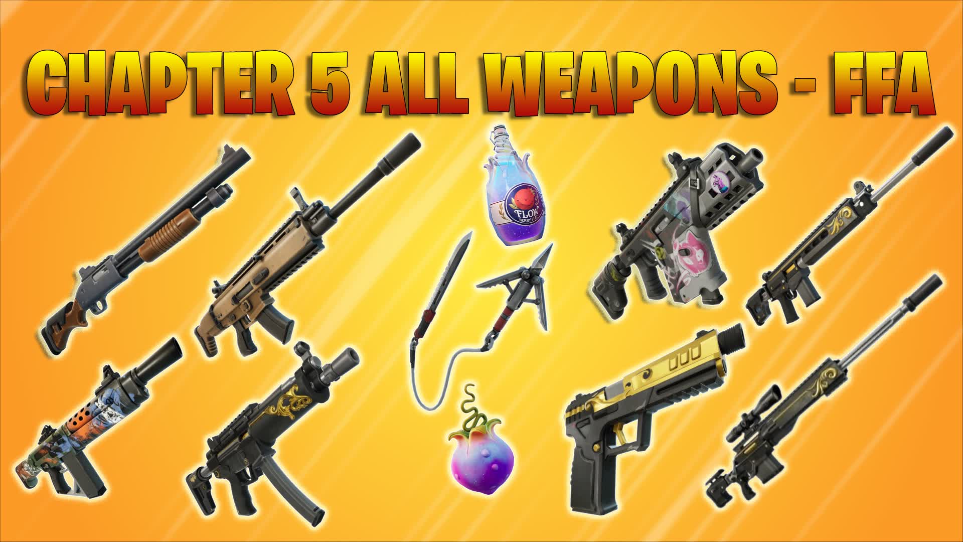 CHAPTER 5 ALL WEAPONS - FFA