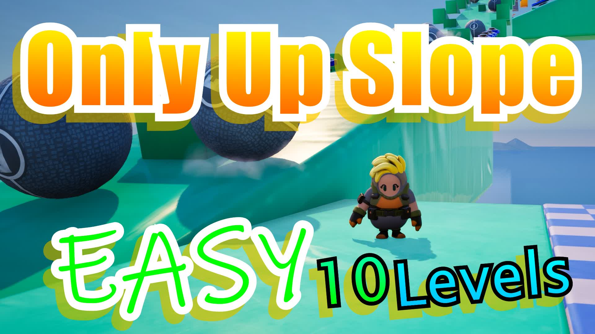 Only Up Slope