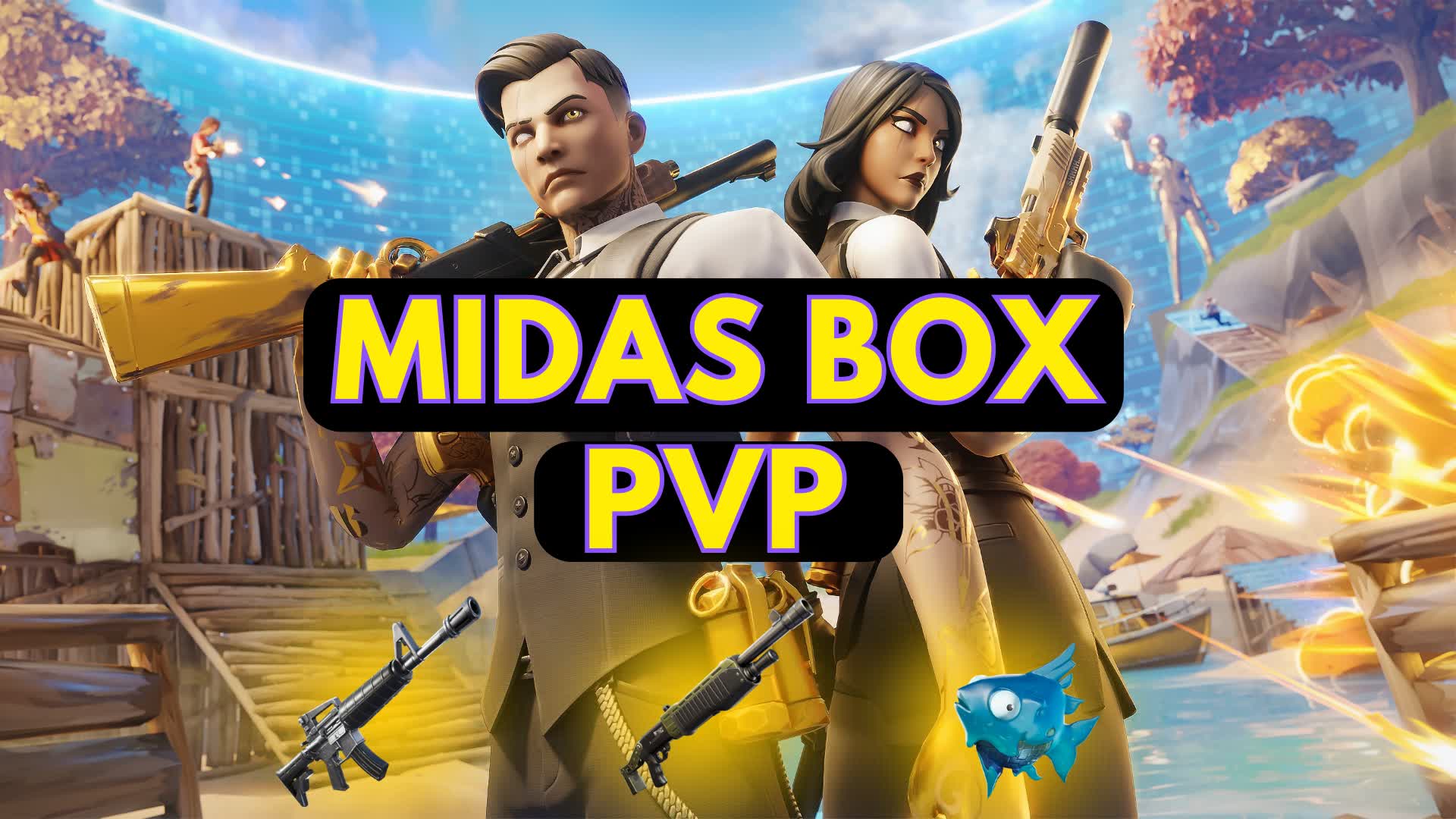 MIDAS BOX PVP