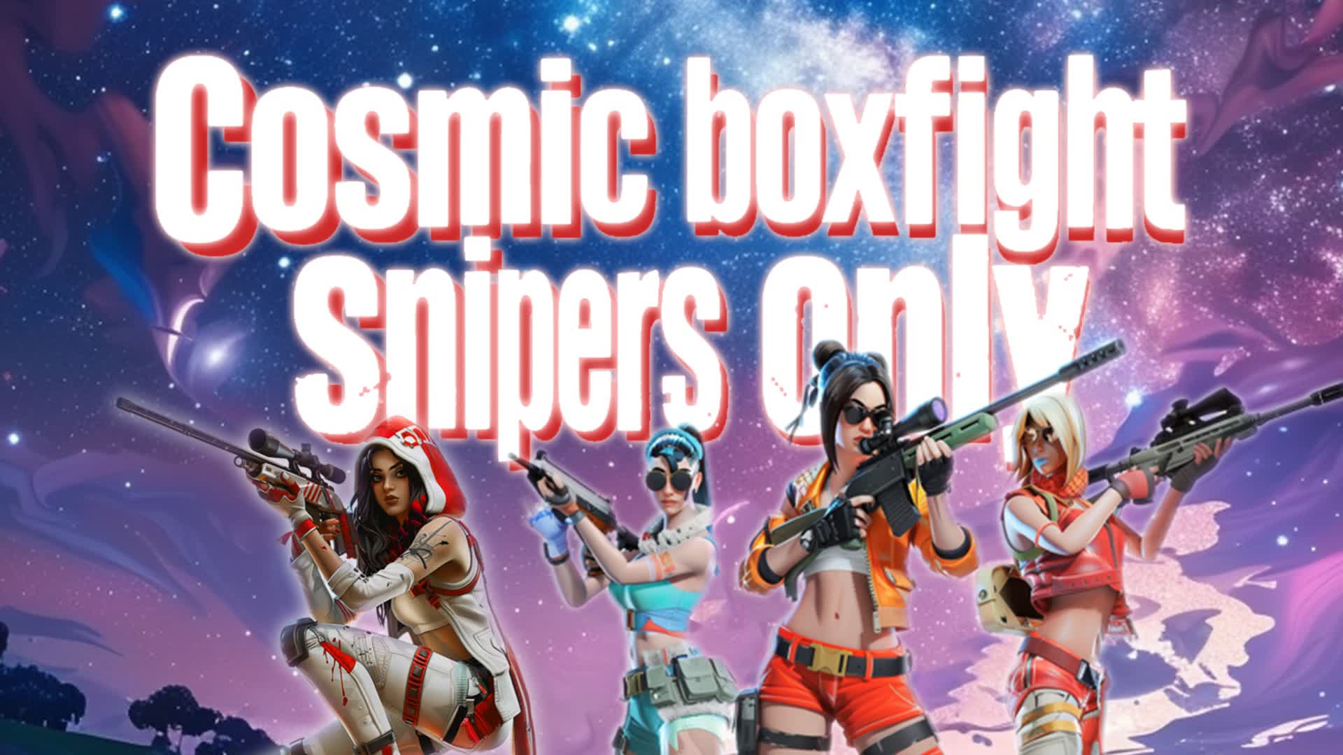 4v4 Cosmic XXL Boxfight SNIPERS ONLY
