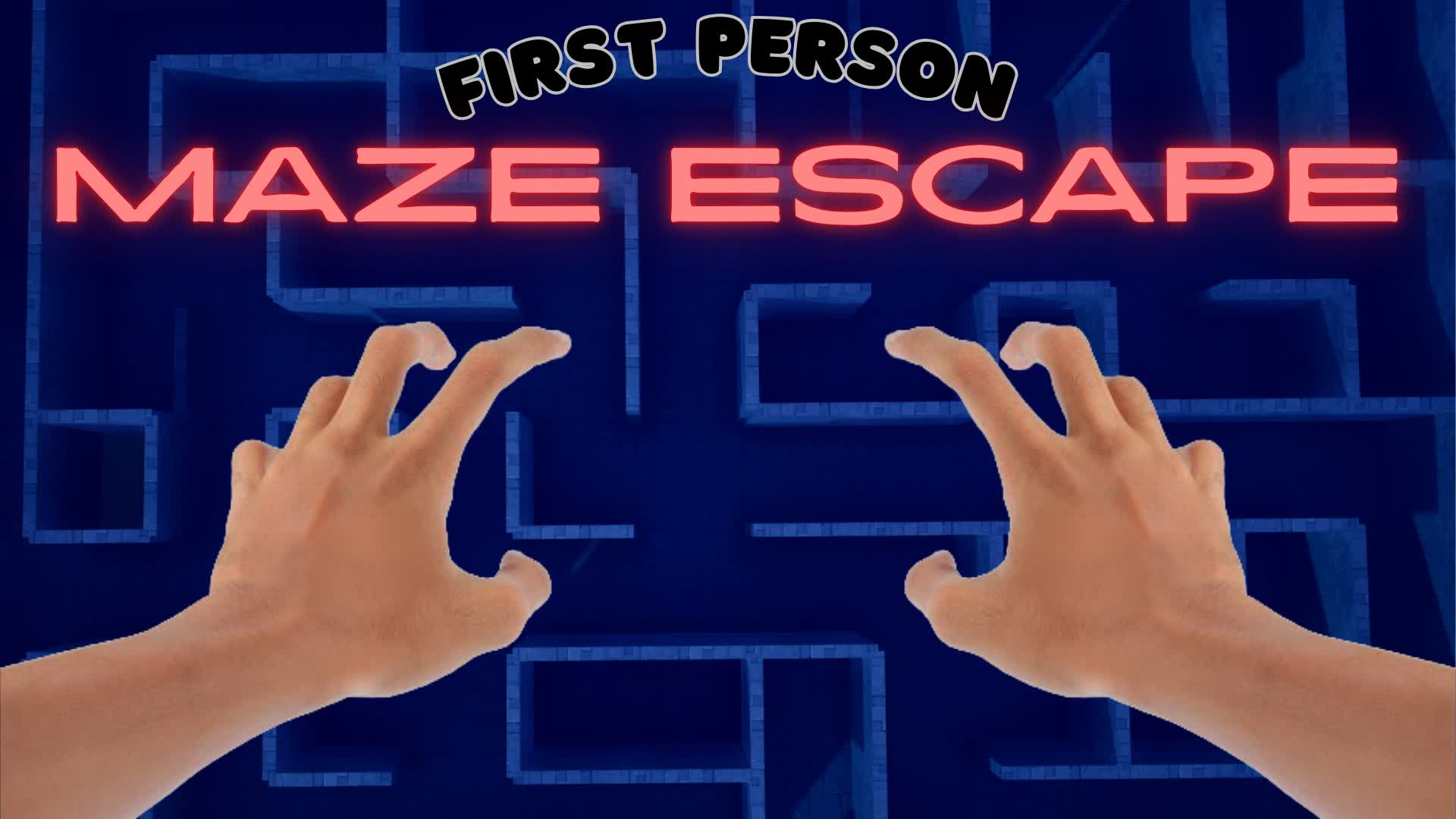 FIRST PERSON MAZE ESCAPE