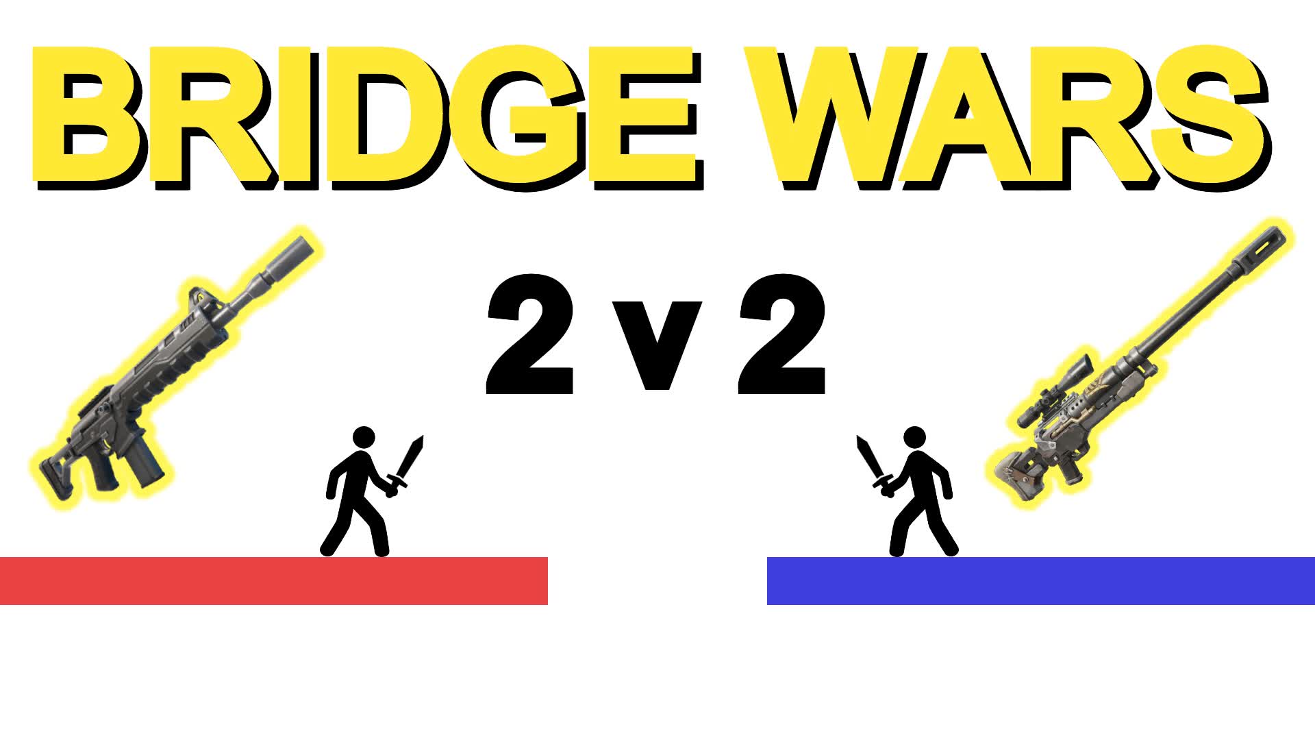 Bridge Wars 2v2