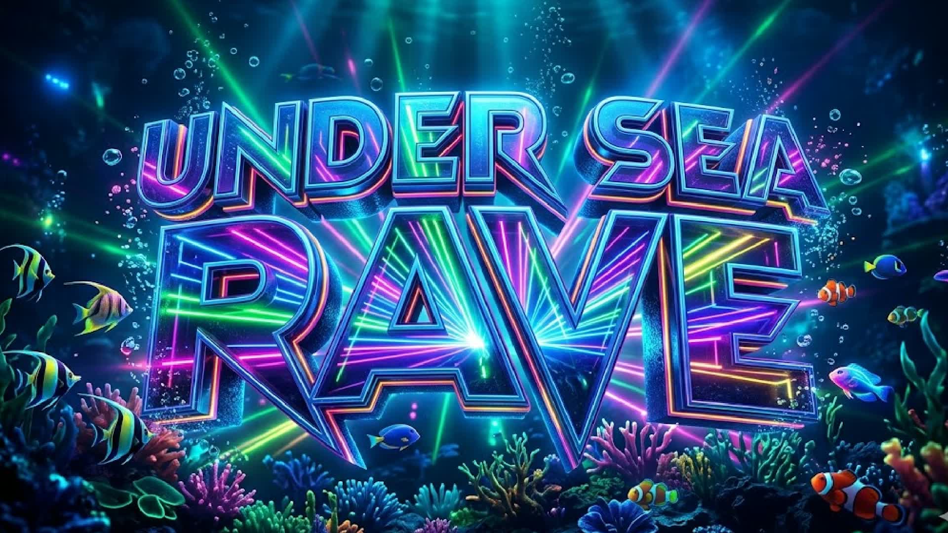 UNDER SEA RAVE