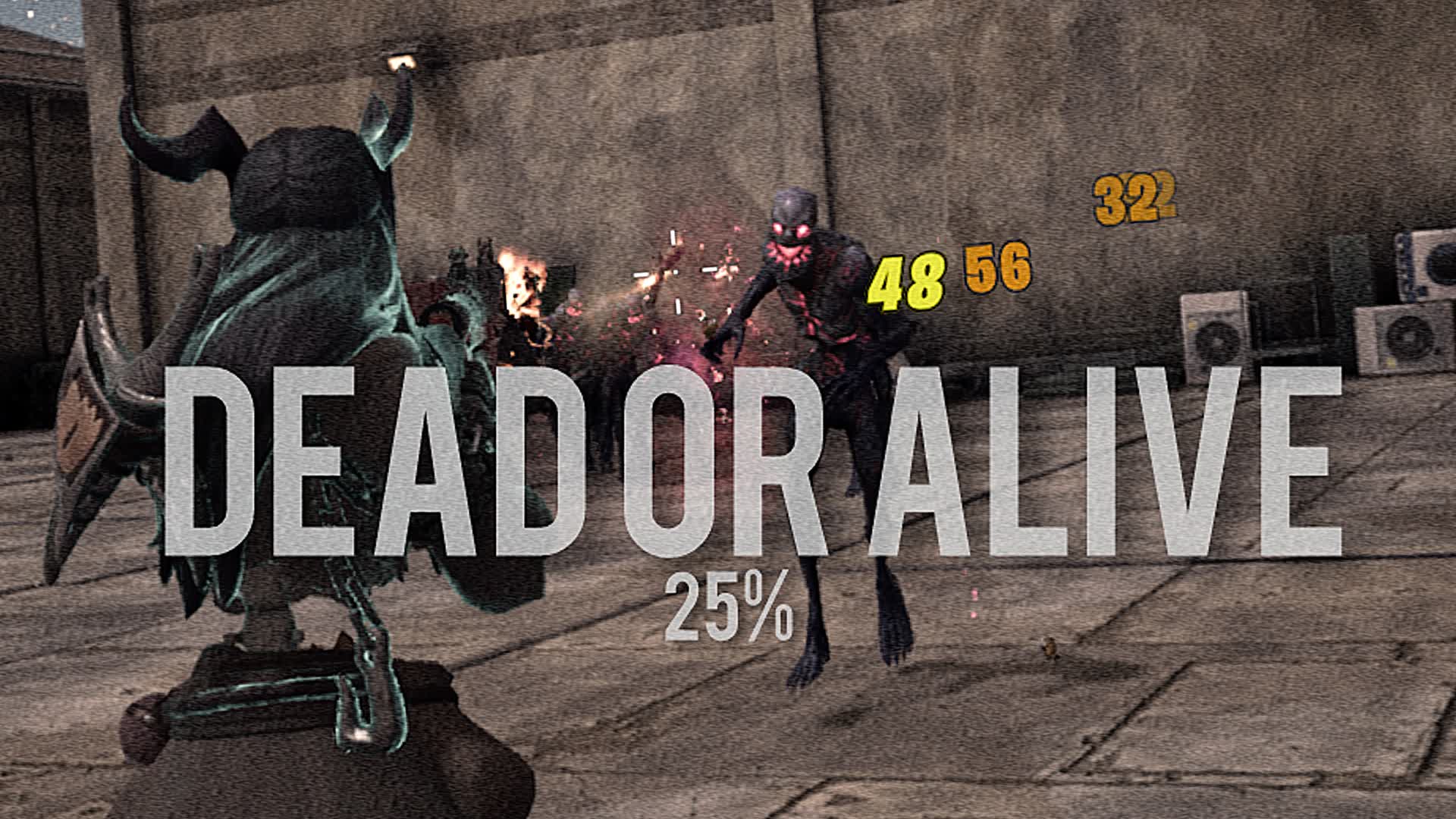 Dead or Alive (tester map/25%)