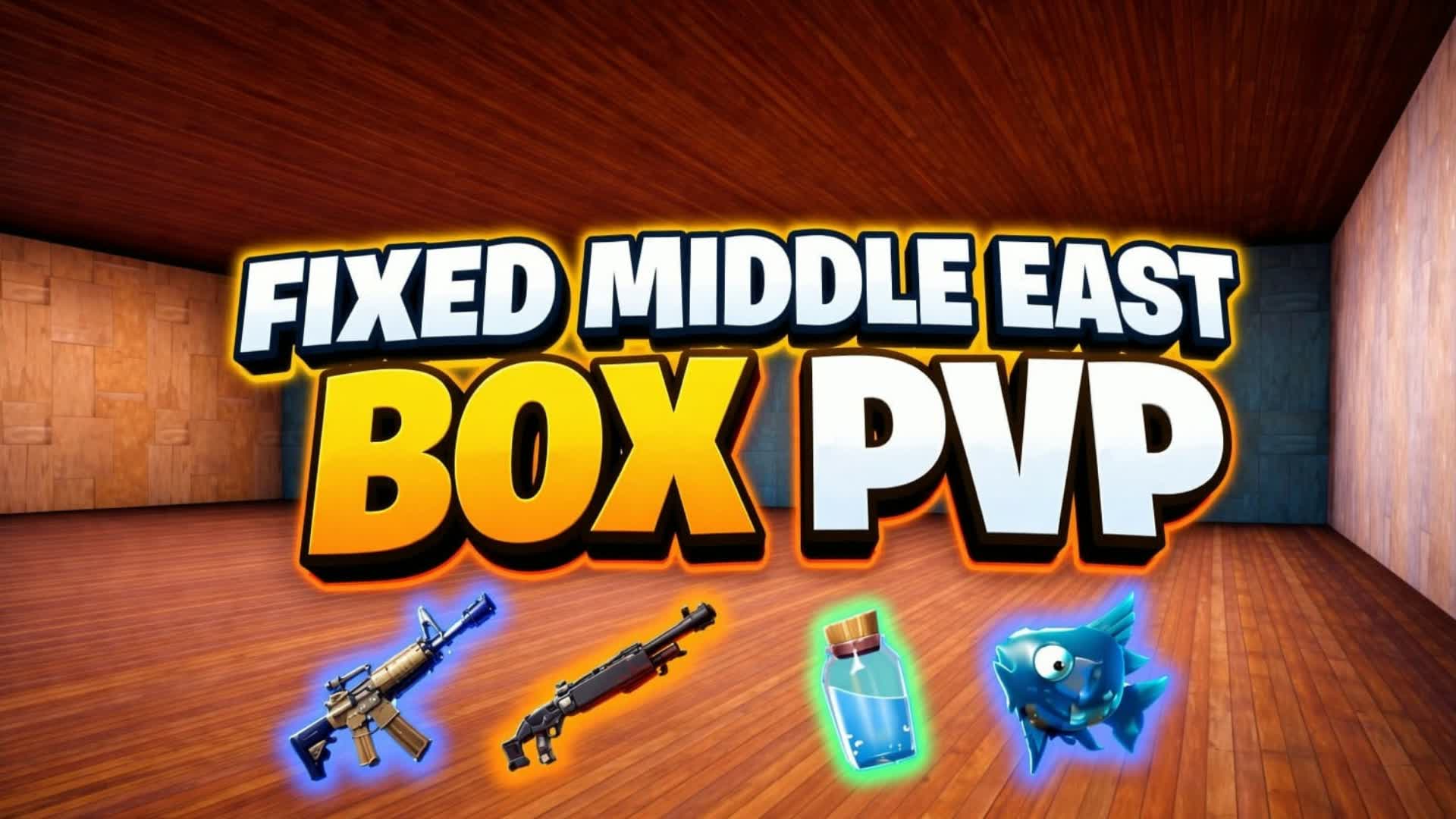 FIXED MIDDLE EAST SOLO BOX PVP