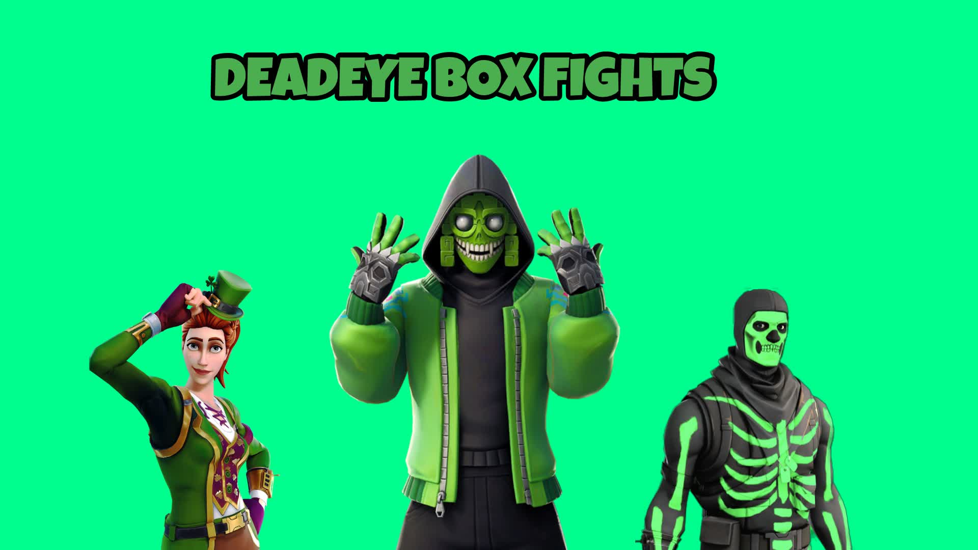 DEADEYE BOX FIGHTS PVP