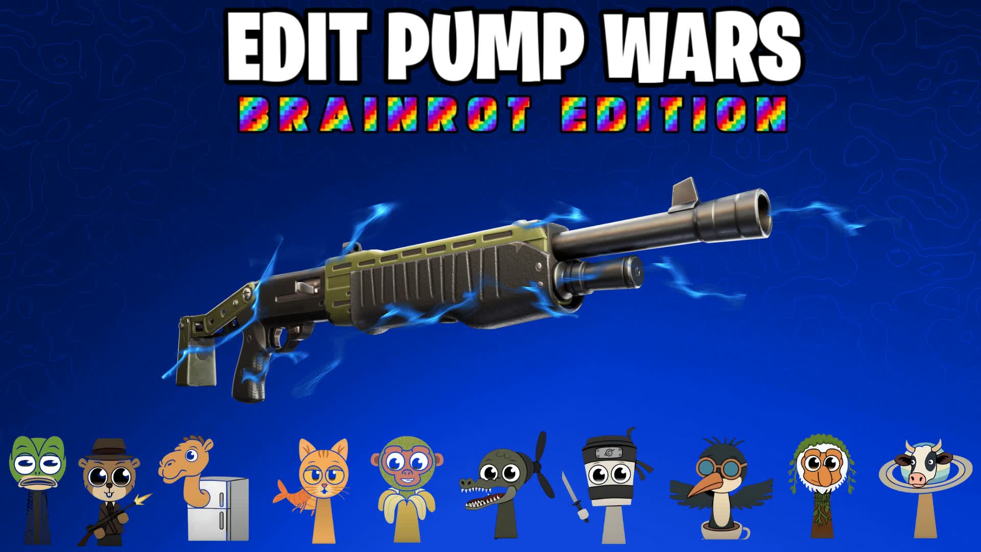 🧠 Edit Pump Wars OG Brainrot Mode 🔫