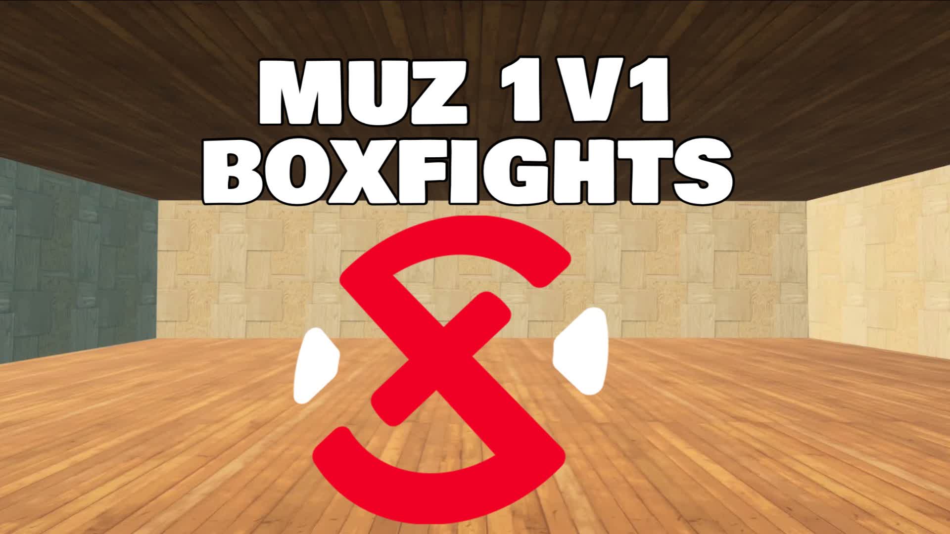 MUZ 1v1 BOXFIGHTS