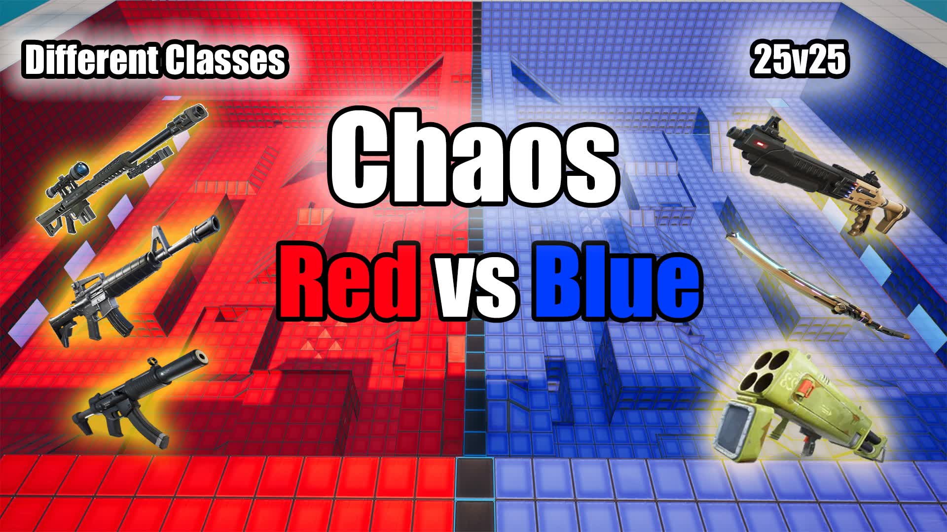 CHAOS RED VS BLUE [25v25]