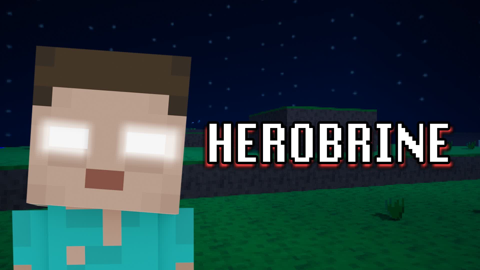 【HORROR】HEROBRINE