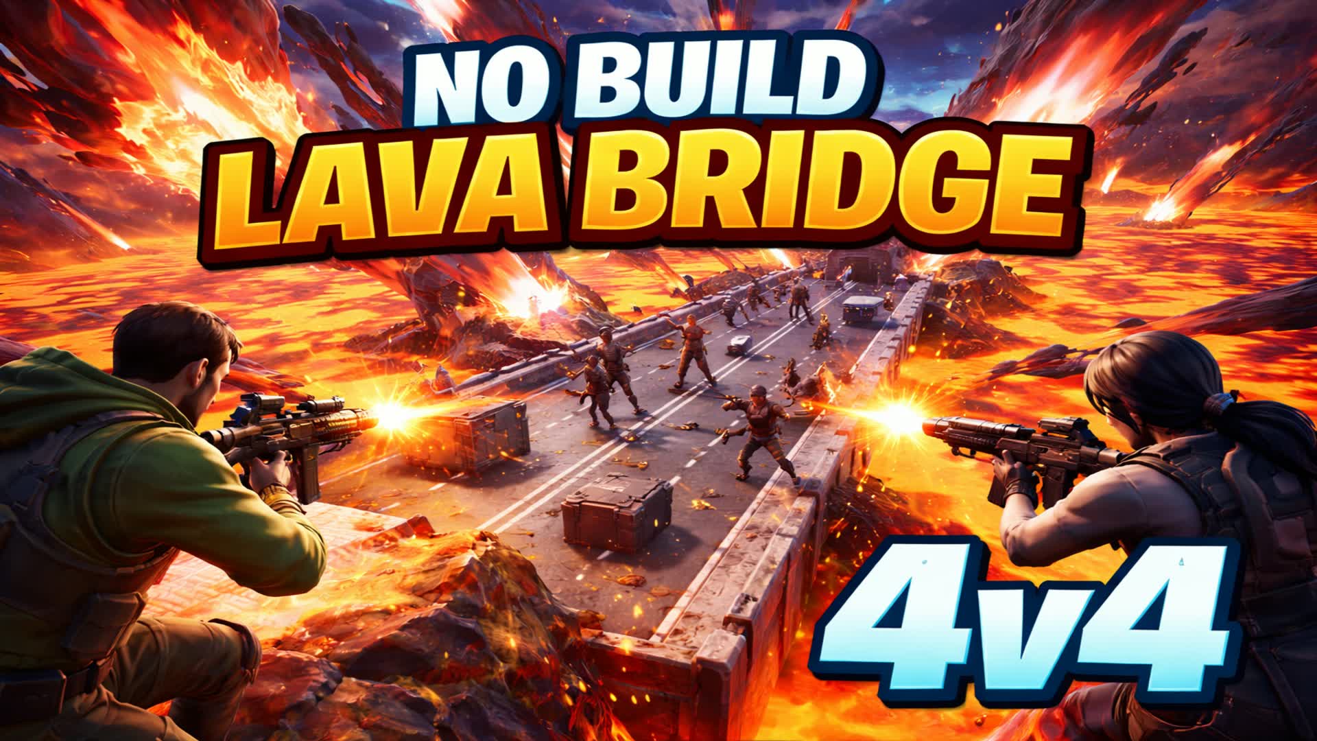NO BUILD LAVA BRIDGE 4V4