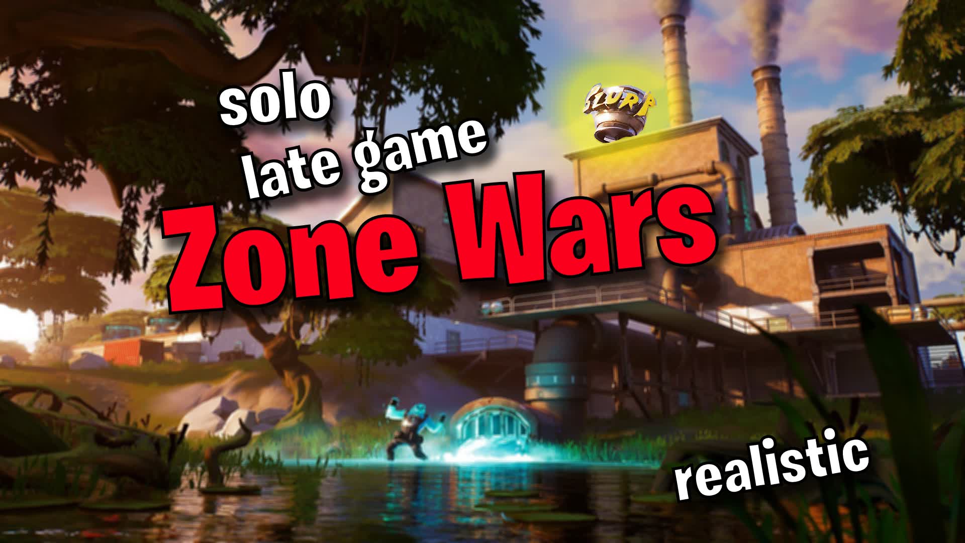 Slurpy Swamp Zone Wars