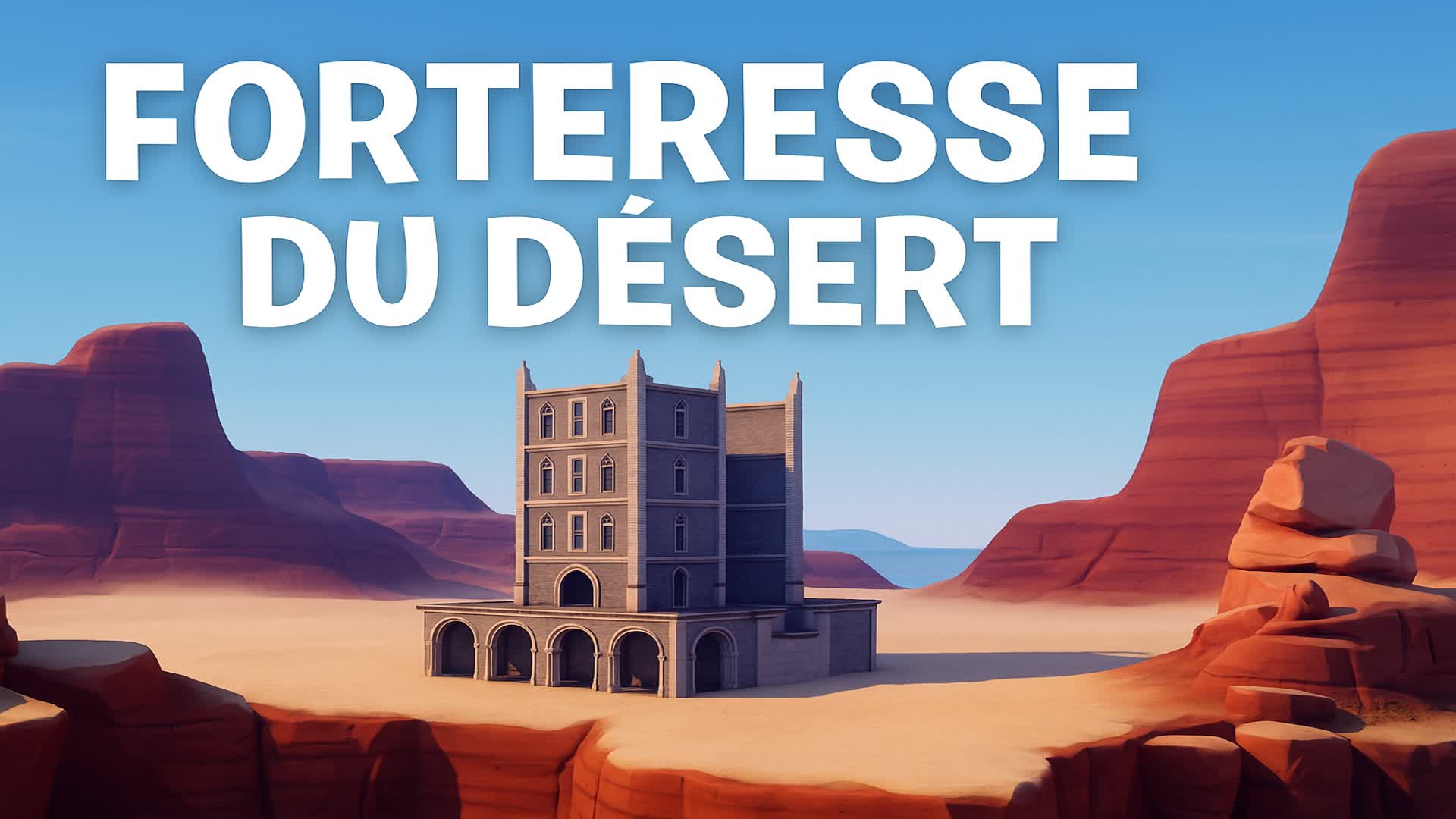 Forteresse du Désert