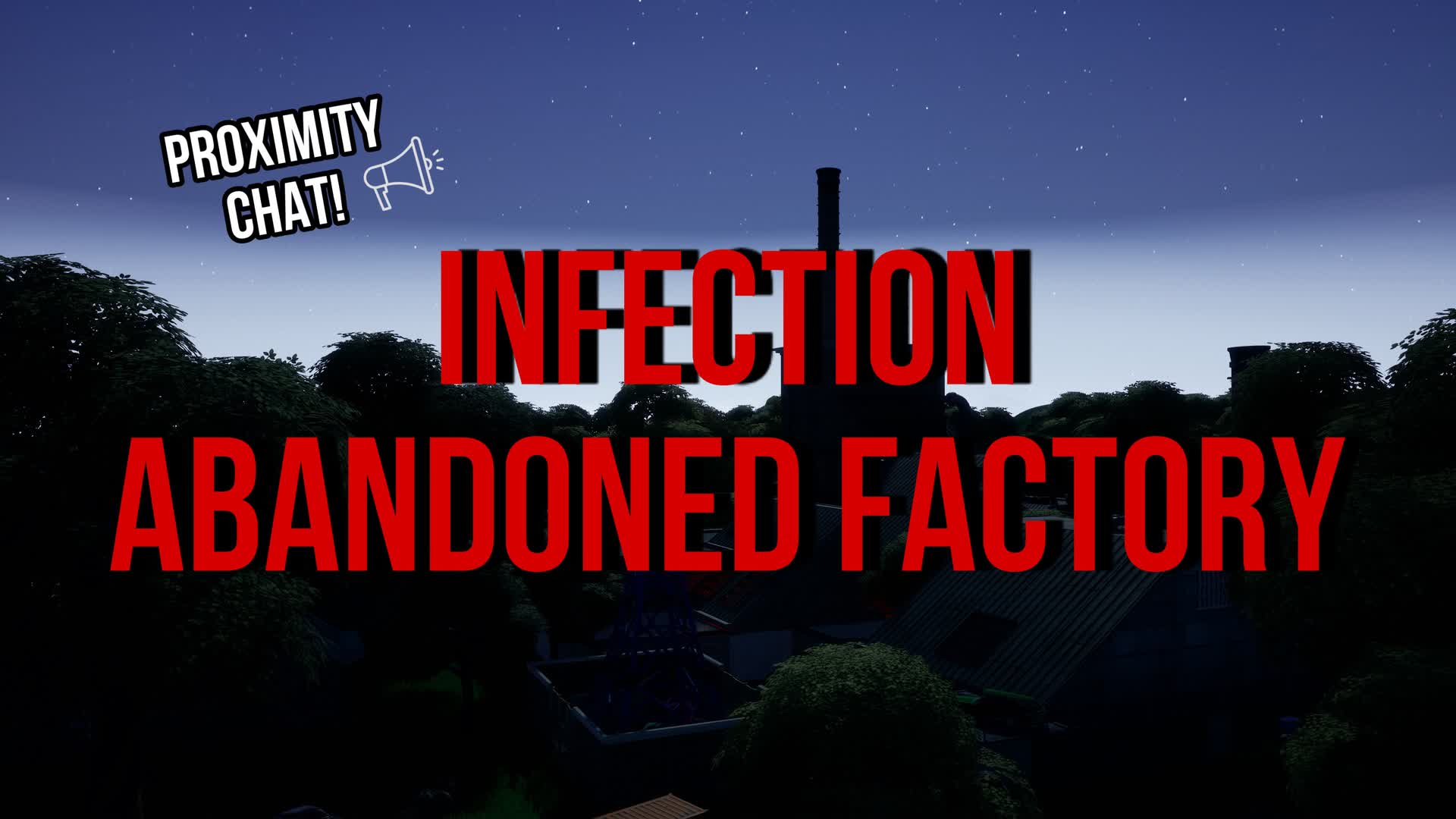 Infection : Abandoned Factory