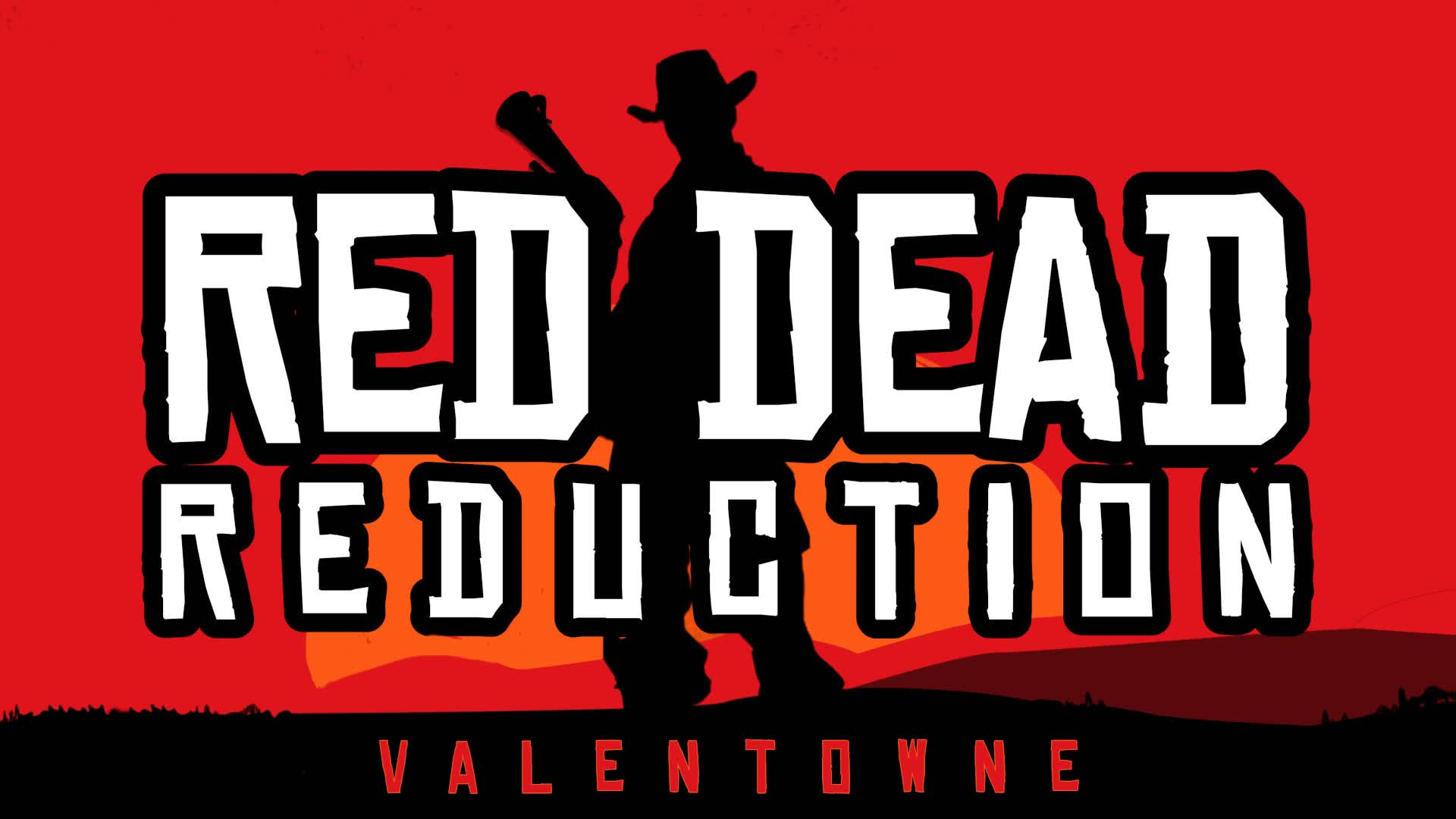 Red Dead Reduction - Valentowne
