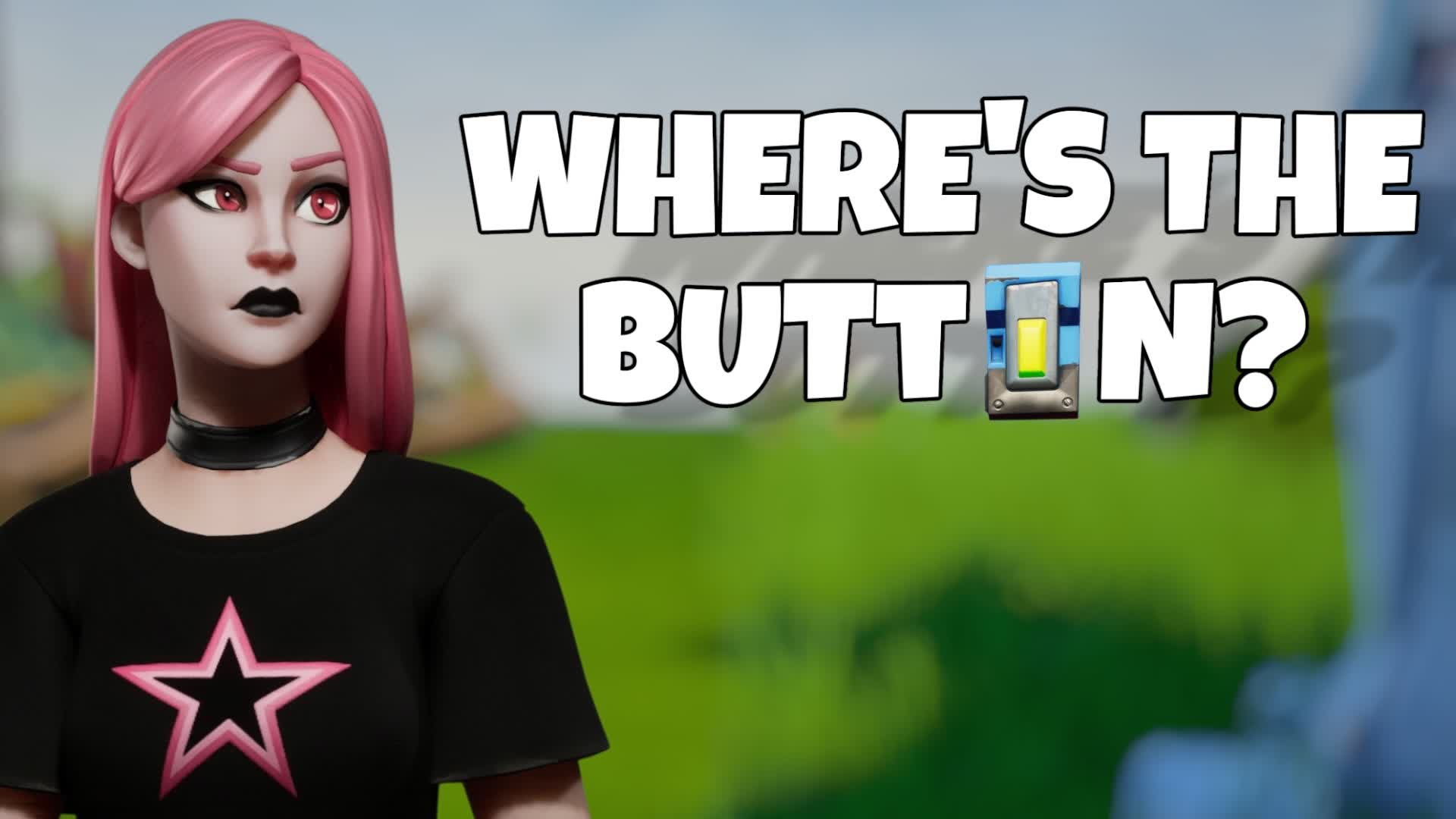 Where's the button?