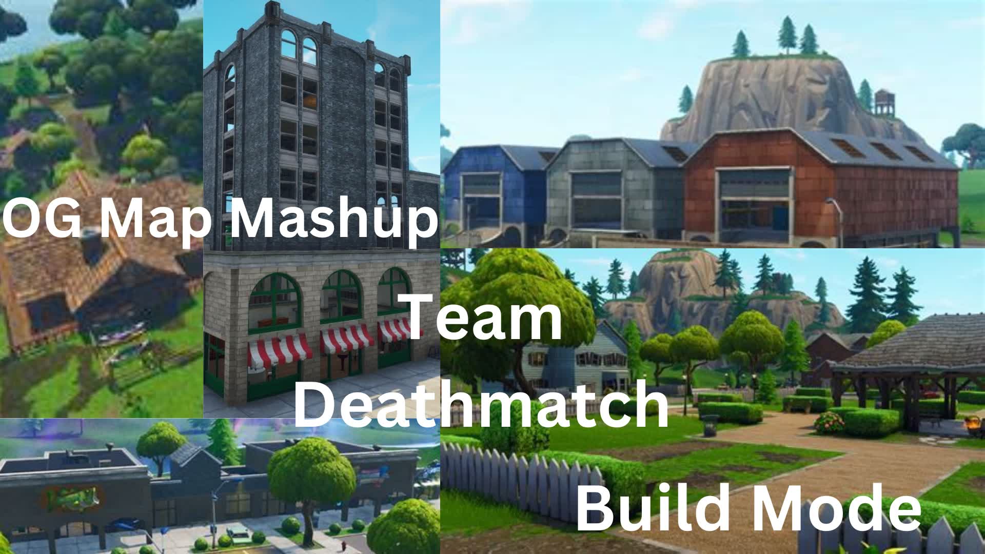 OG Map Mashup Build Team Deathmatch