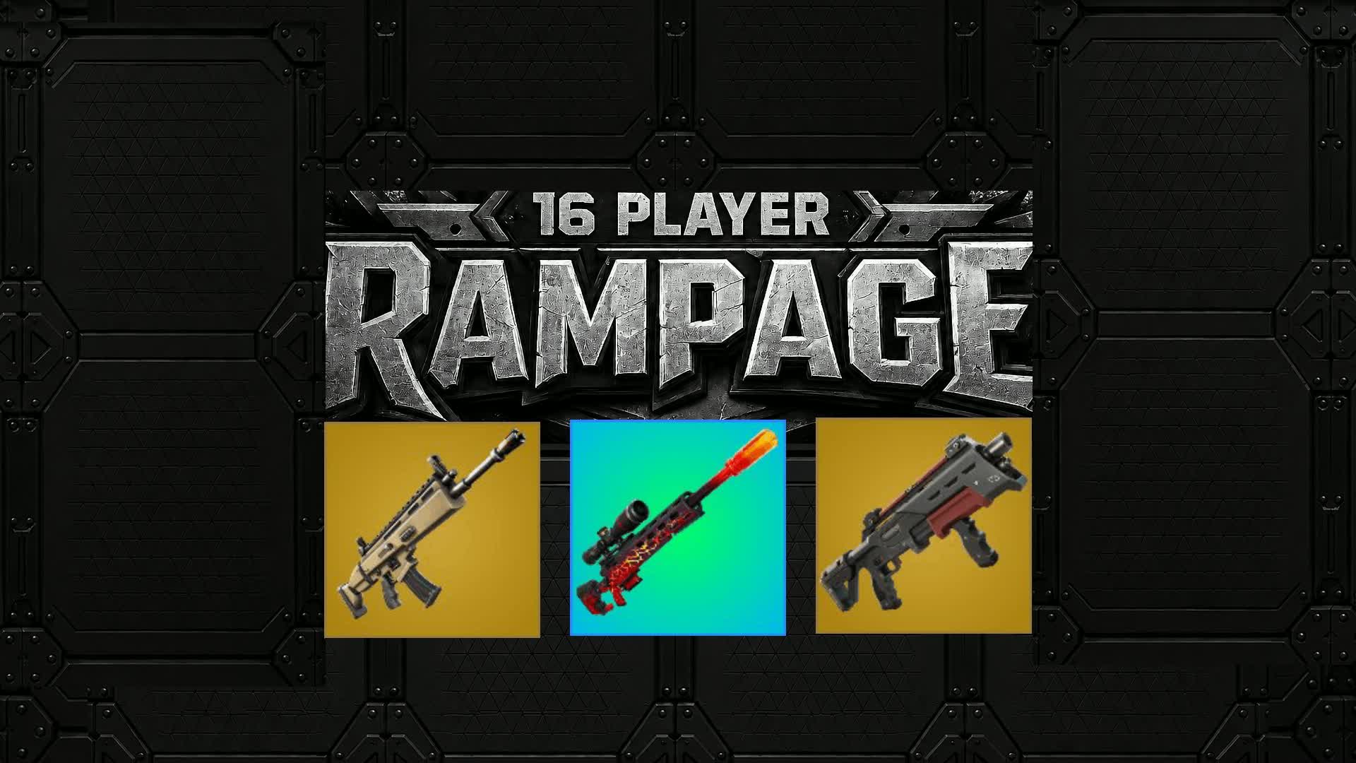 16 player RAMPAGE