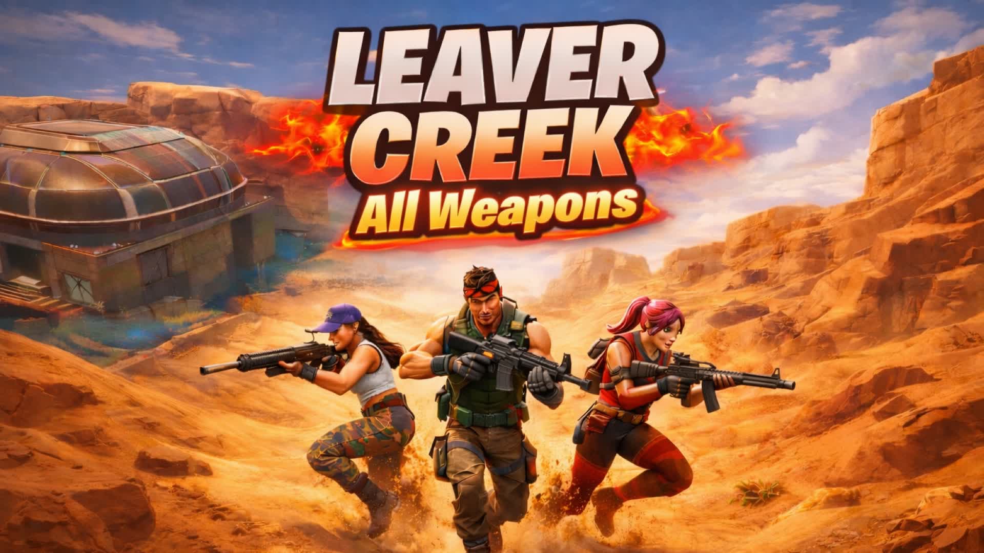 Leaver Creek⛰️☀️ (ALL WEAPONS)