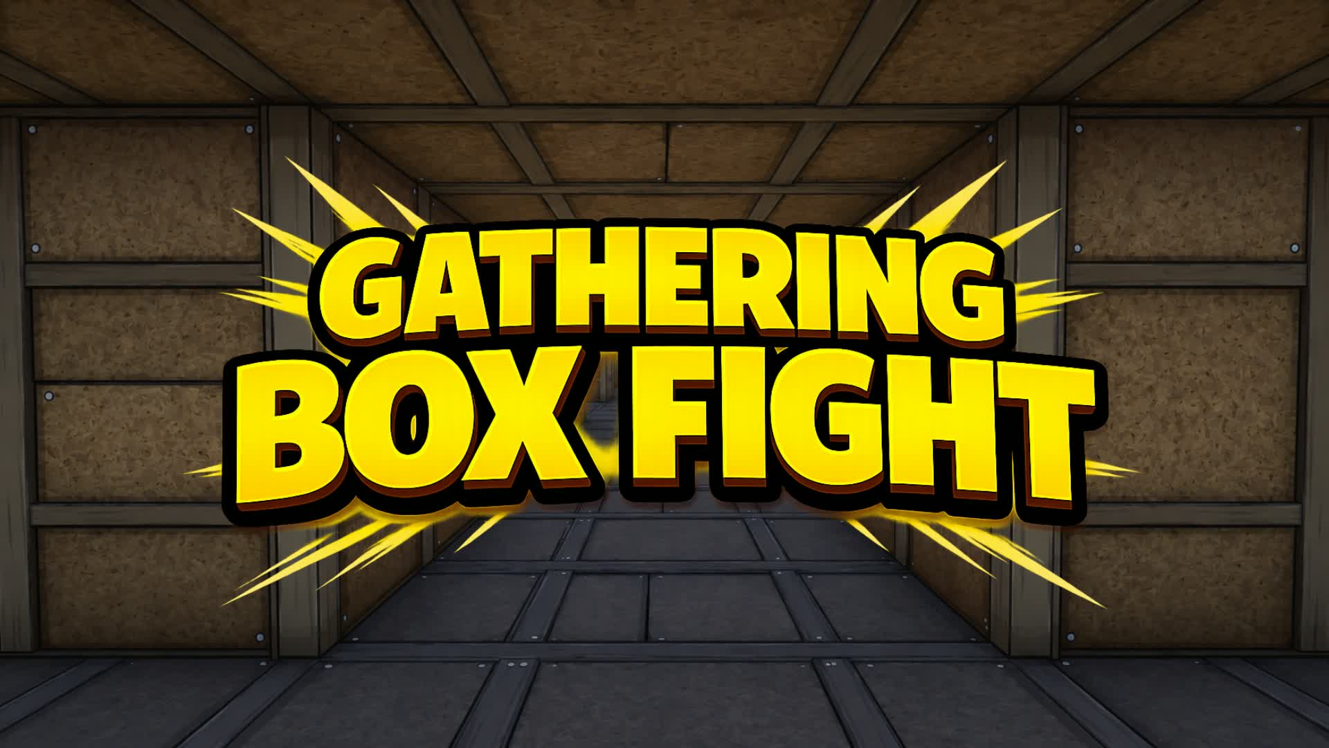 GATHERING BOX FIGHT (PVP)